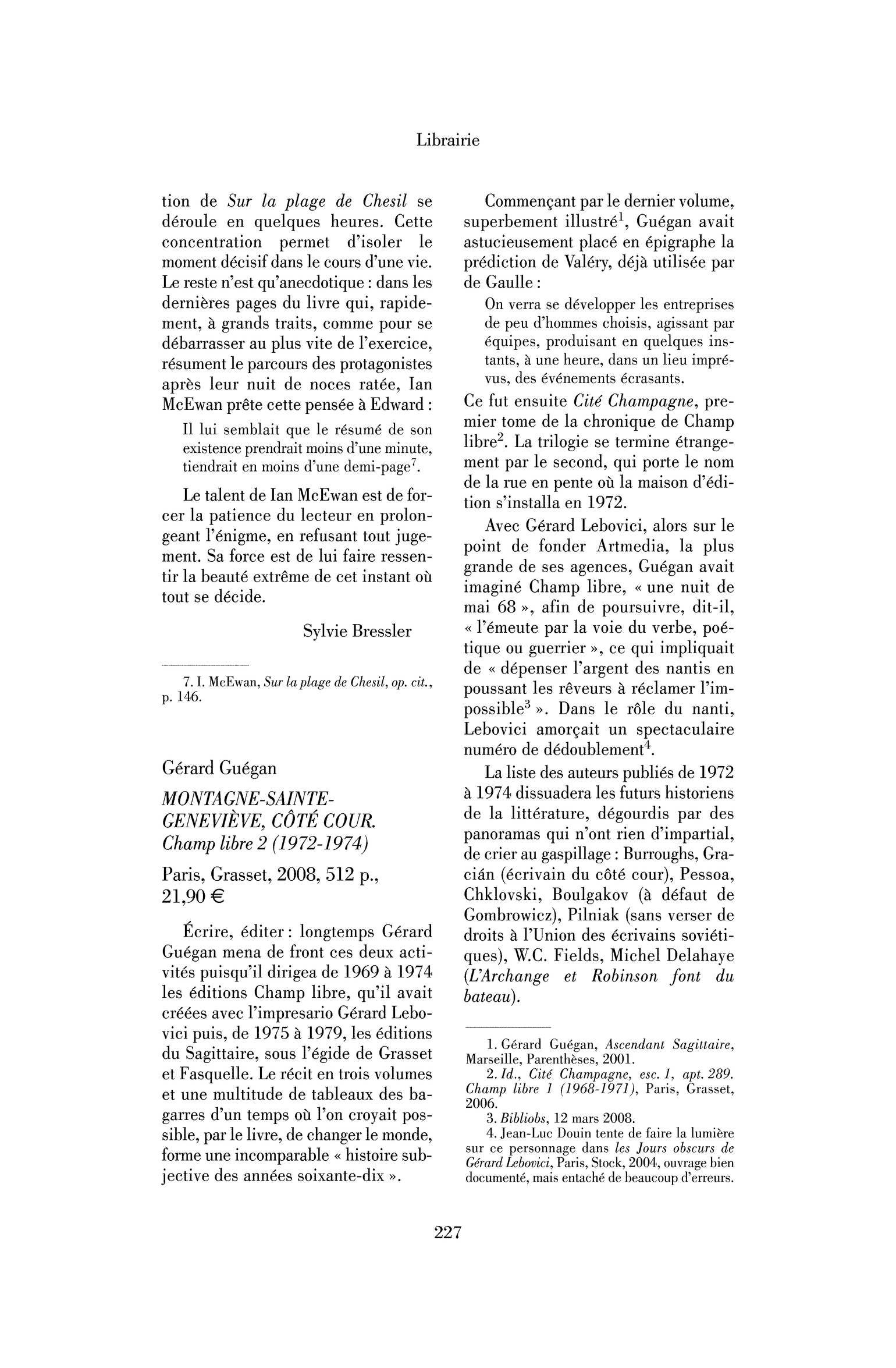 Gérard Guégan: Montagne-Sainte-Geneviève, côté cour. Champ libre 2 (1972-1974)