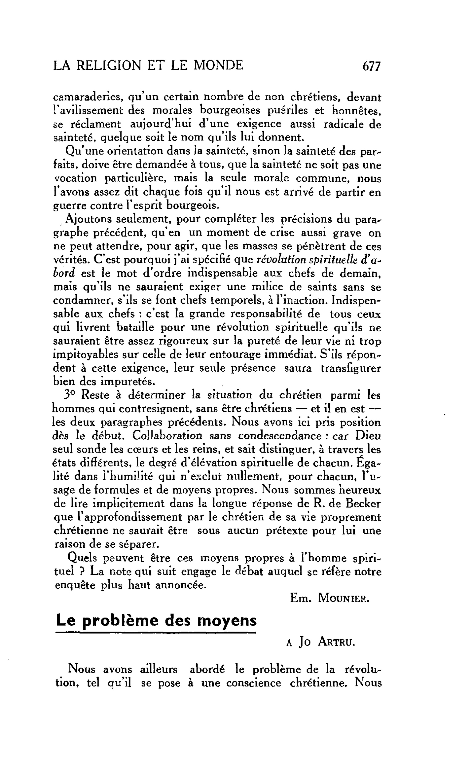 LA RELIGION ET LE MONDE : Le problème des moyens