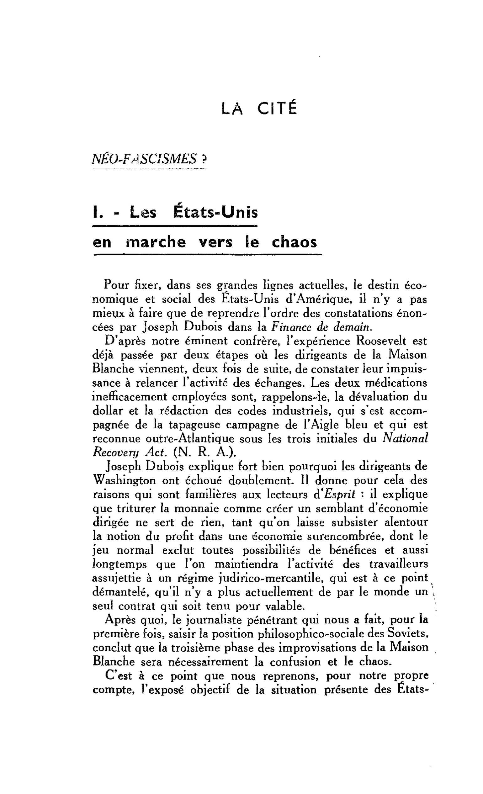 LA CITÉ NÉO-FASCISMES ? I. - Les États-Unis en marche vers le chaos