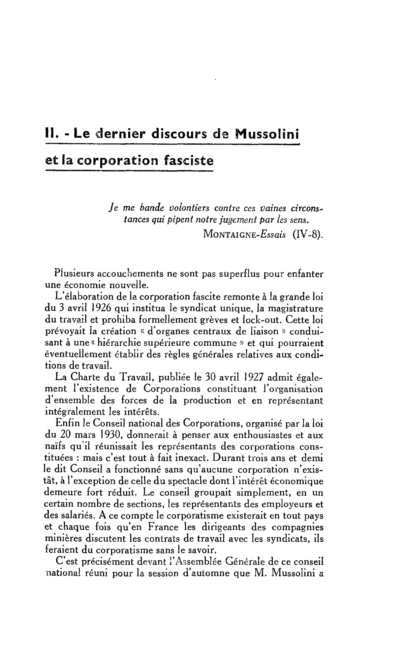 LA CITÉ NÉO-FASCISMES ? : II. - Le dernier discours de Mussolini et la corporation fasciste