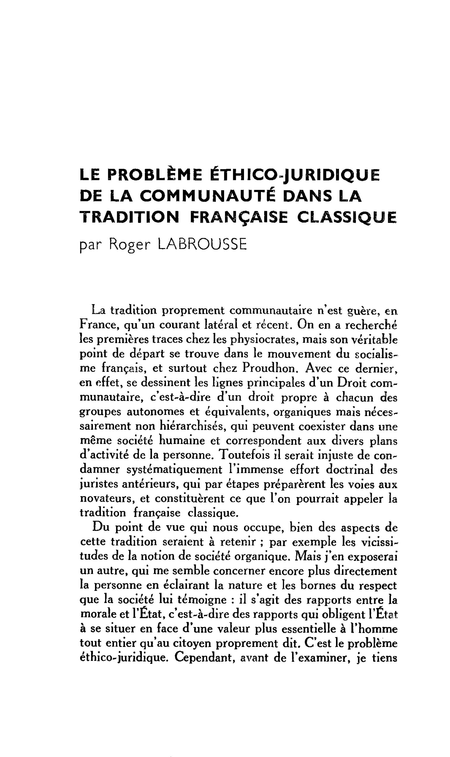 LE PROBLÈME ÉTHICO JURIDIQUE DE LA COMMUNAUTÉ DANS LA TRADITION FRANÇAISE CLASSIQUE