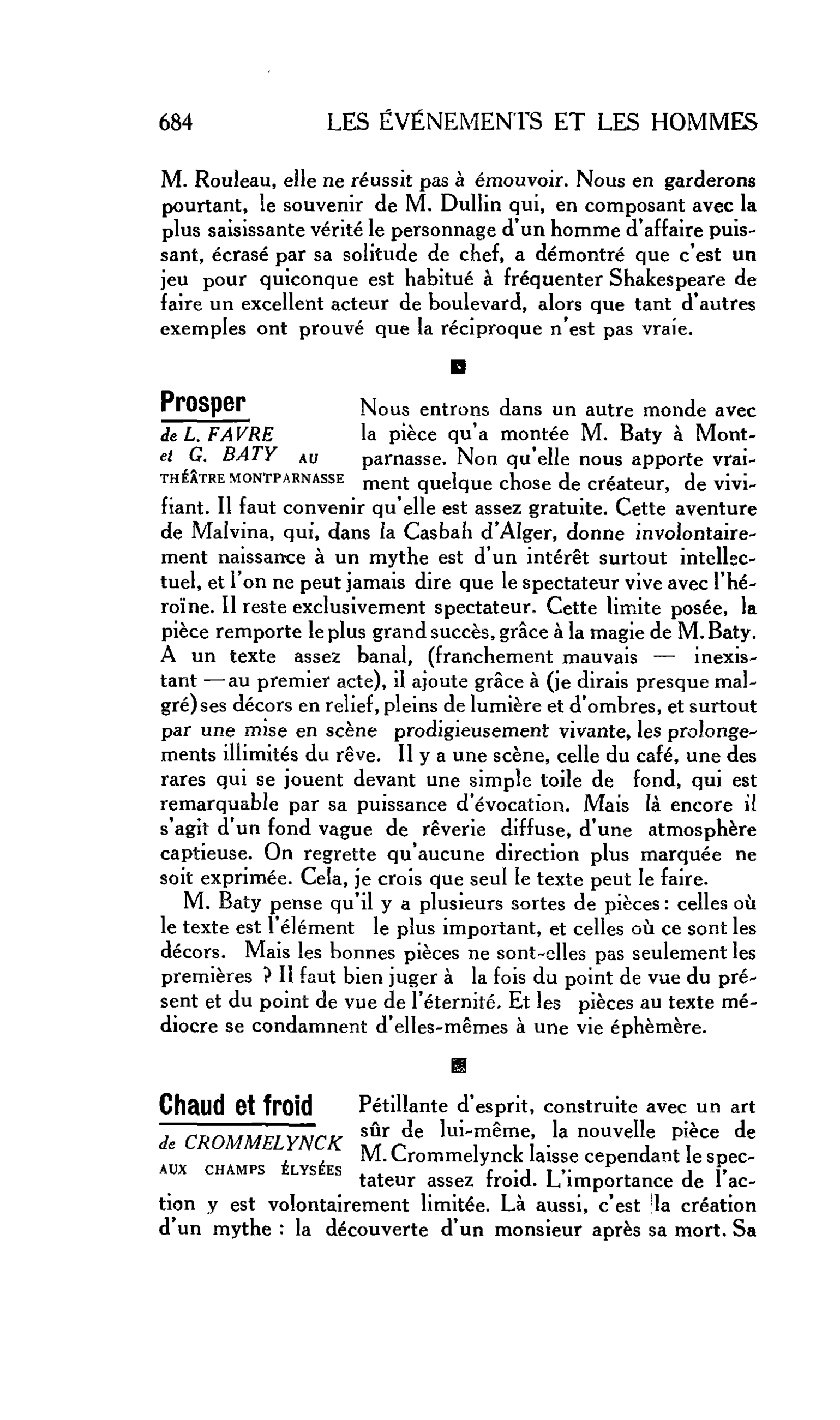 LES LETTRES : Chaud et froid de CROMMELYNCK AUX CHAMPS ÉLYSÉES