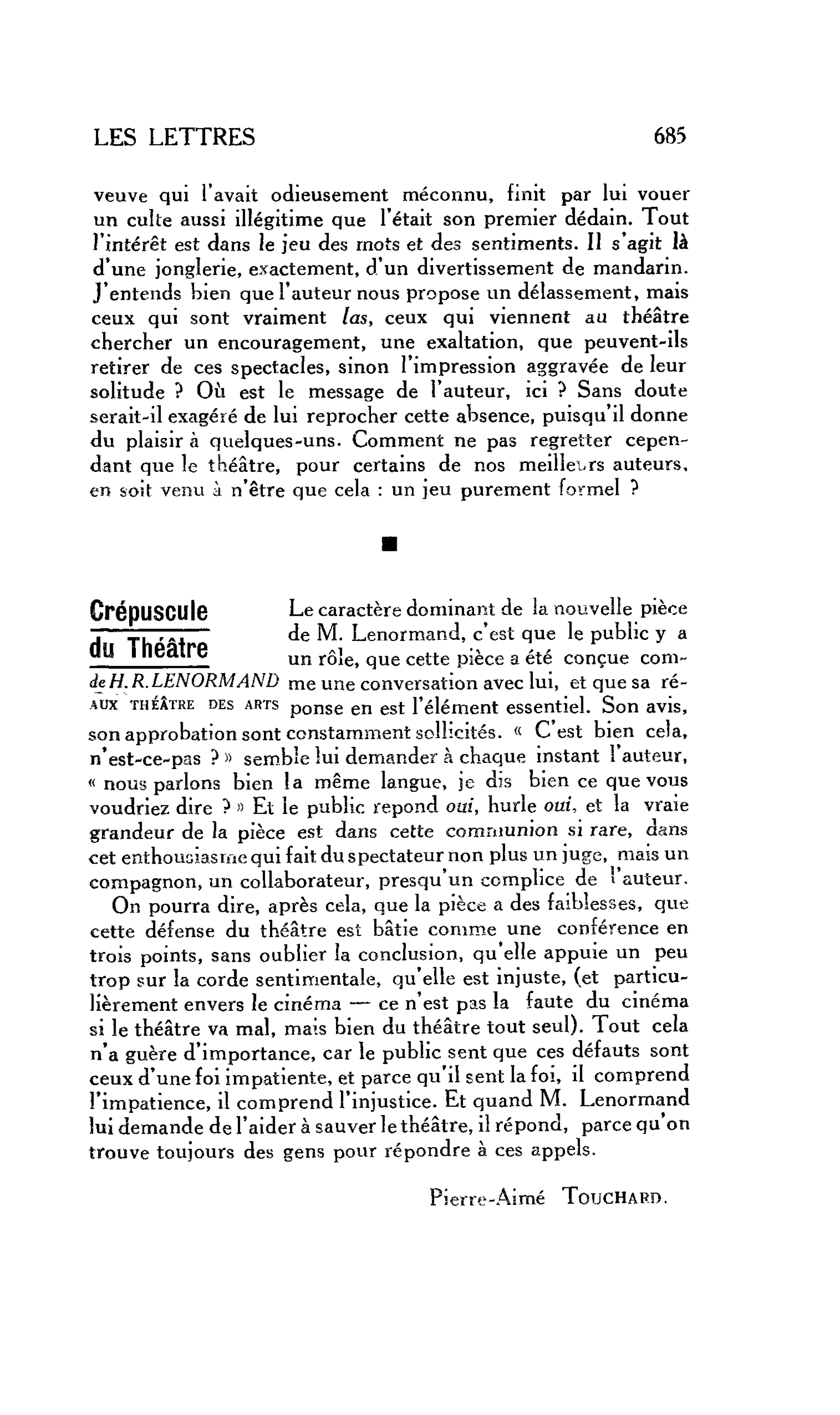LES LETTRES : Crépuscule du Théâtre de H. R. LENORMAND AUX THÉÂTRE DES ARTS