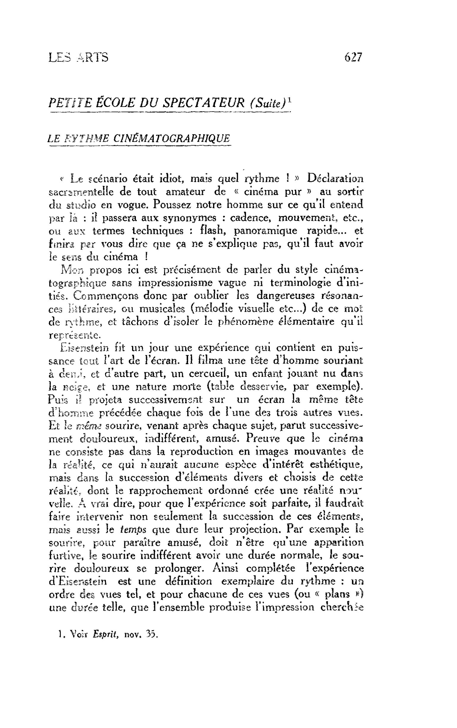 LES ARTS. PETITE ÉCOLE DU SPECTATEUR (Suite). LE RYTHME CINÉMATOGRAPHIQUE