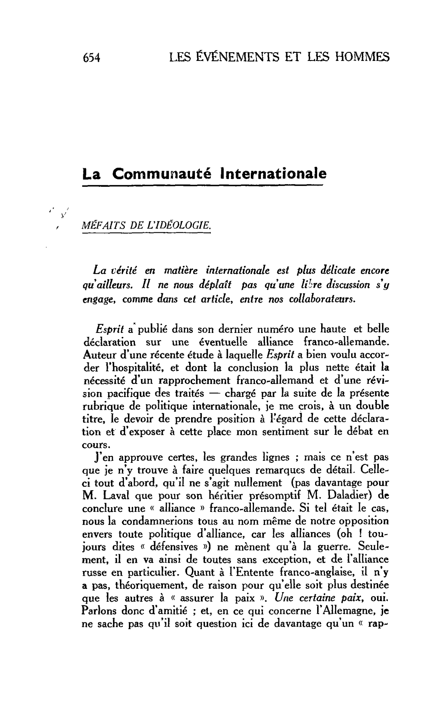 LA CITÉ. La Communauté Internationale : MÉFAITS DE L’IDÉOLOGIE