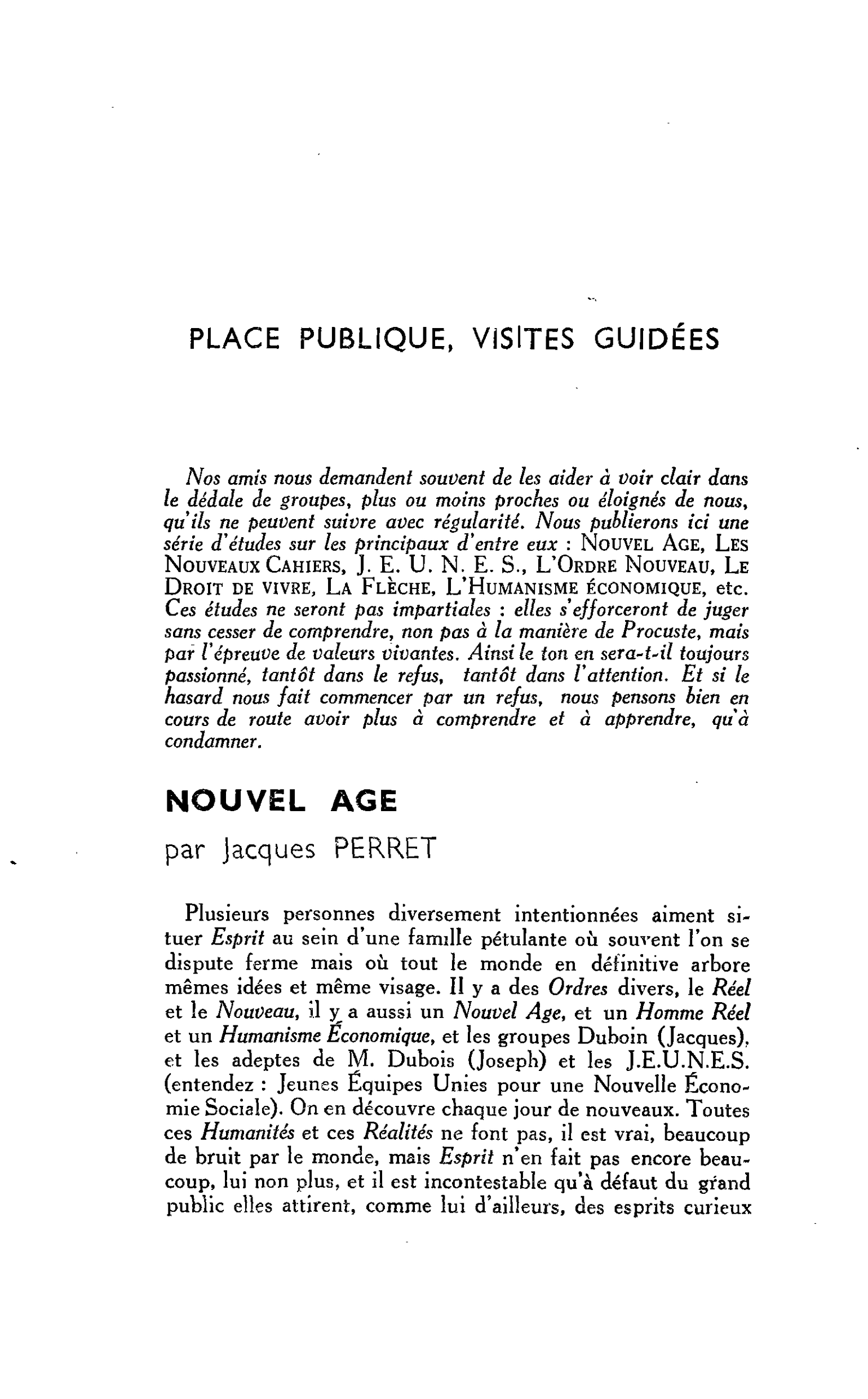 PLACE PUBLIQUE, VISITES GUIDÉES NOUVEL AGE