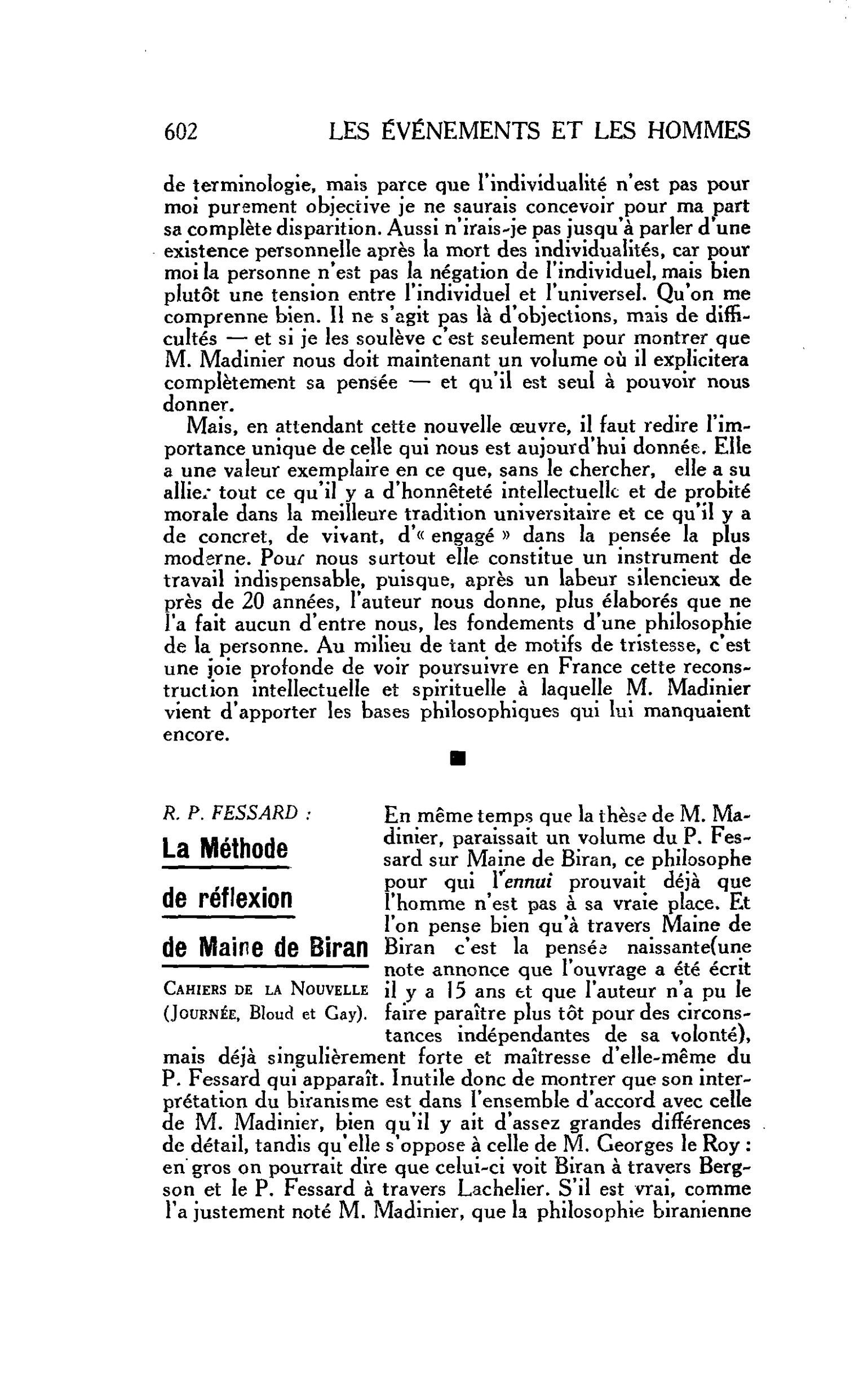 La pensée engagée. R. P. Fessard : La Méthode de réflexion de Maire de Biran Cahiers de la Nouvelle