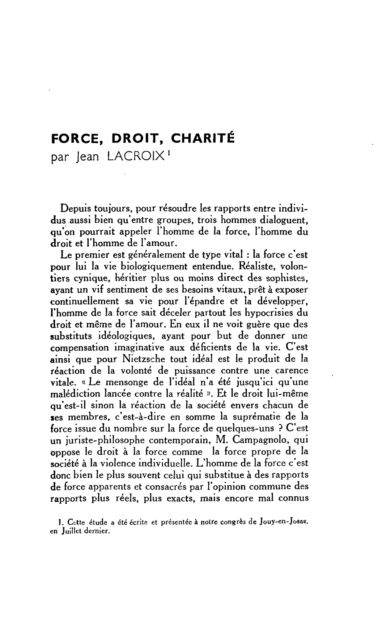 FORCE, DROIT, CHARITÉ