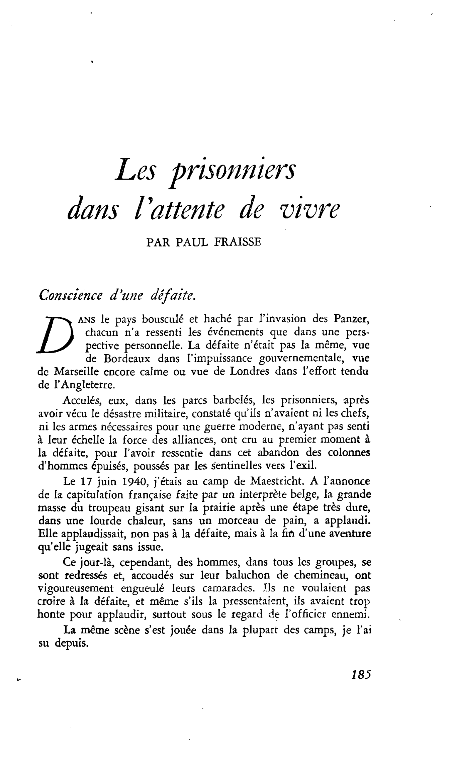 Les prisonniers dans l’attente de vivre