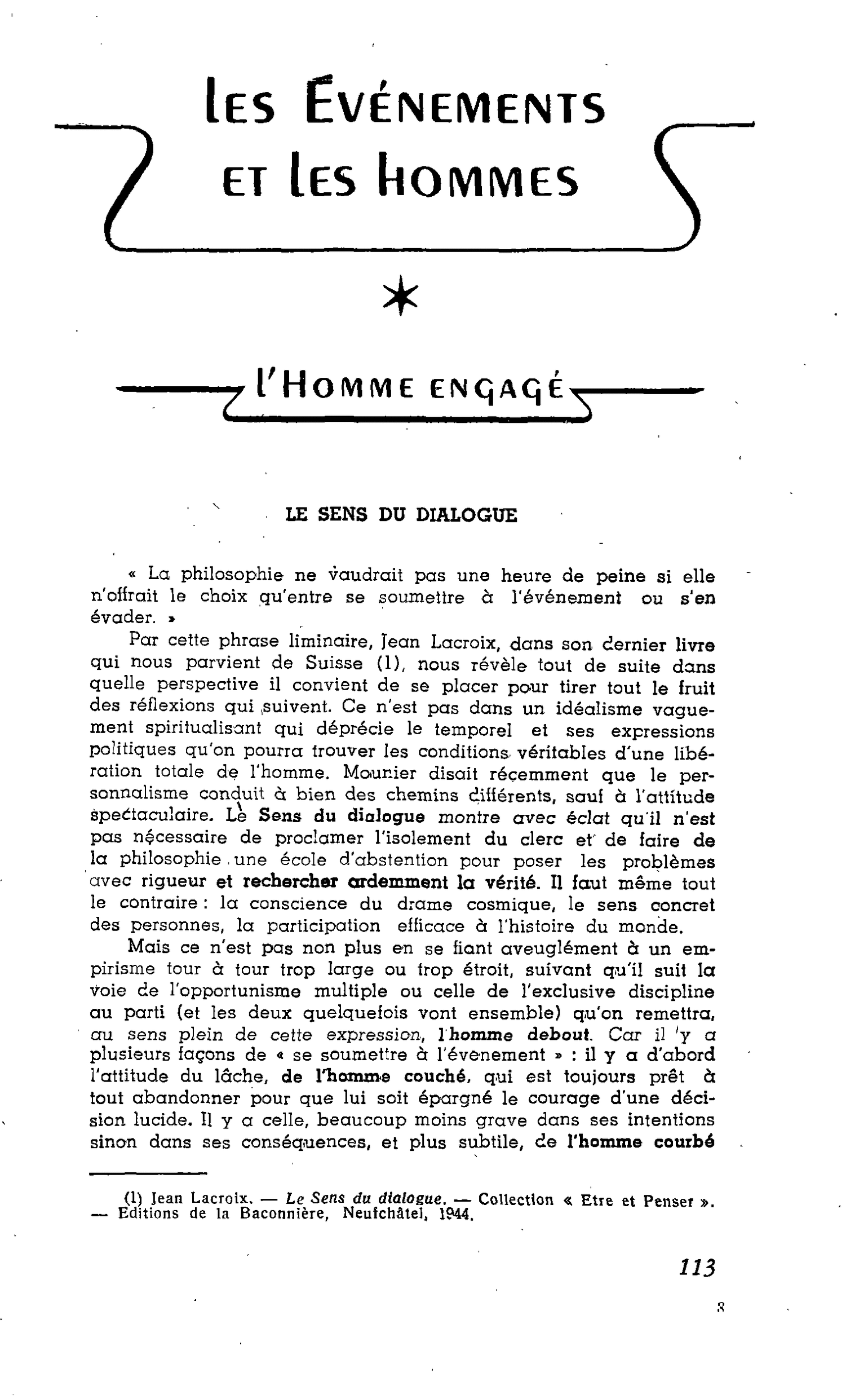 L’Homme engagé : LE SENS DU DIALOGUE