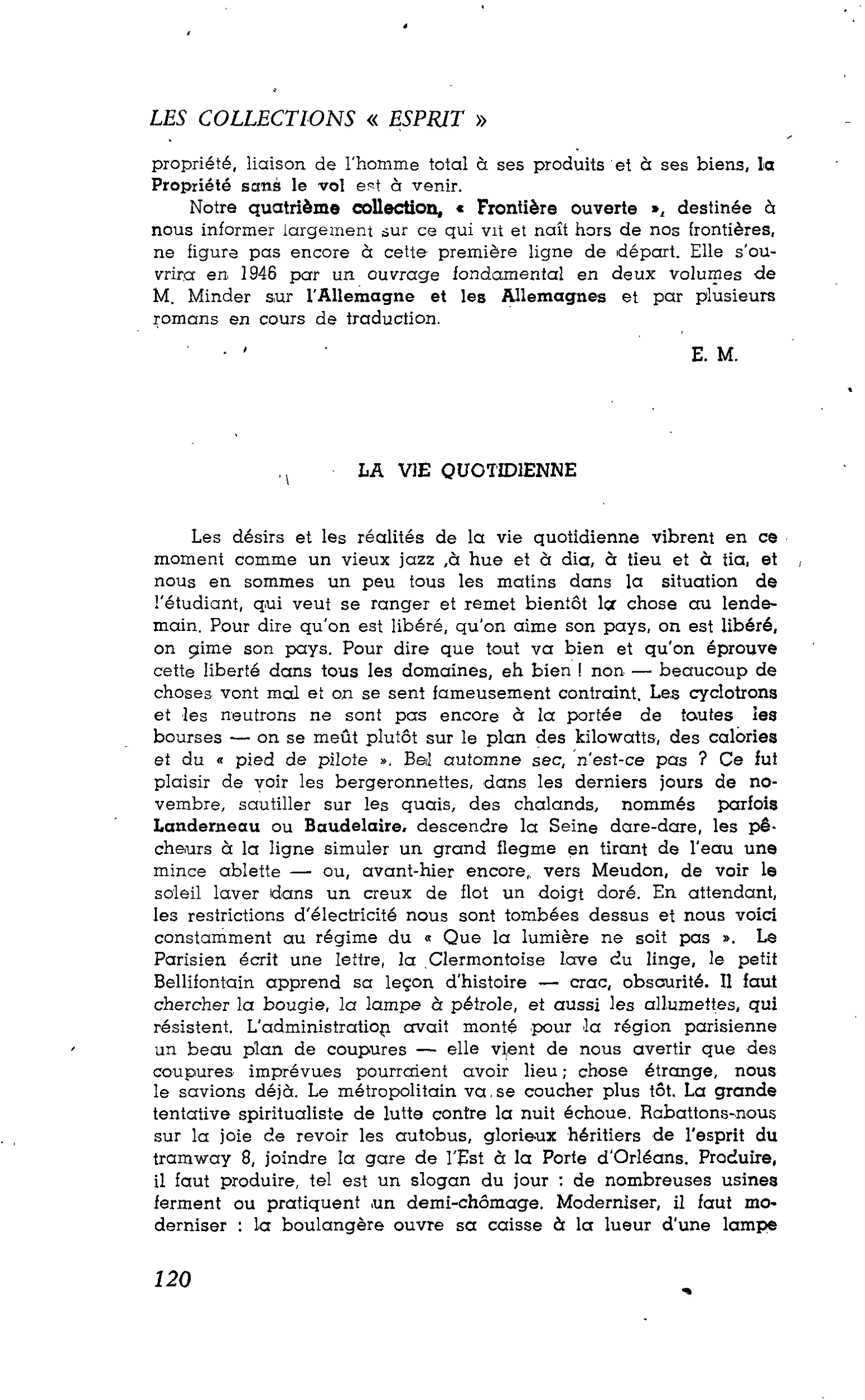 L’Homme engagé : LA VIE QUOTIDIENNE