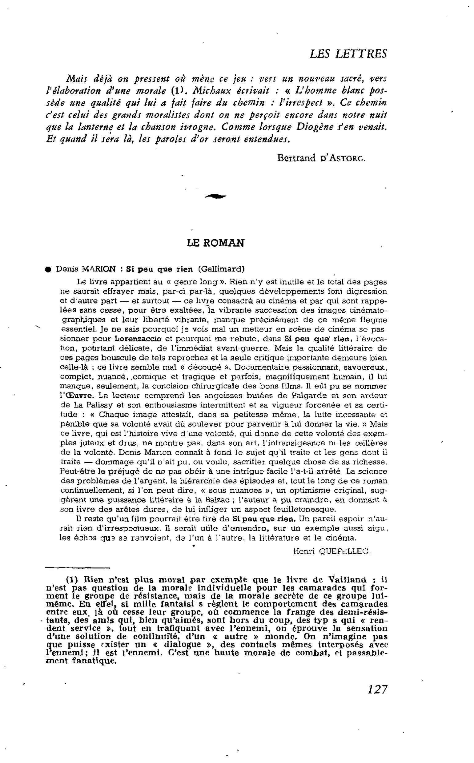 Les Lettres. LE ROMAN Denis MARION : Si peu que rien
