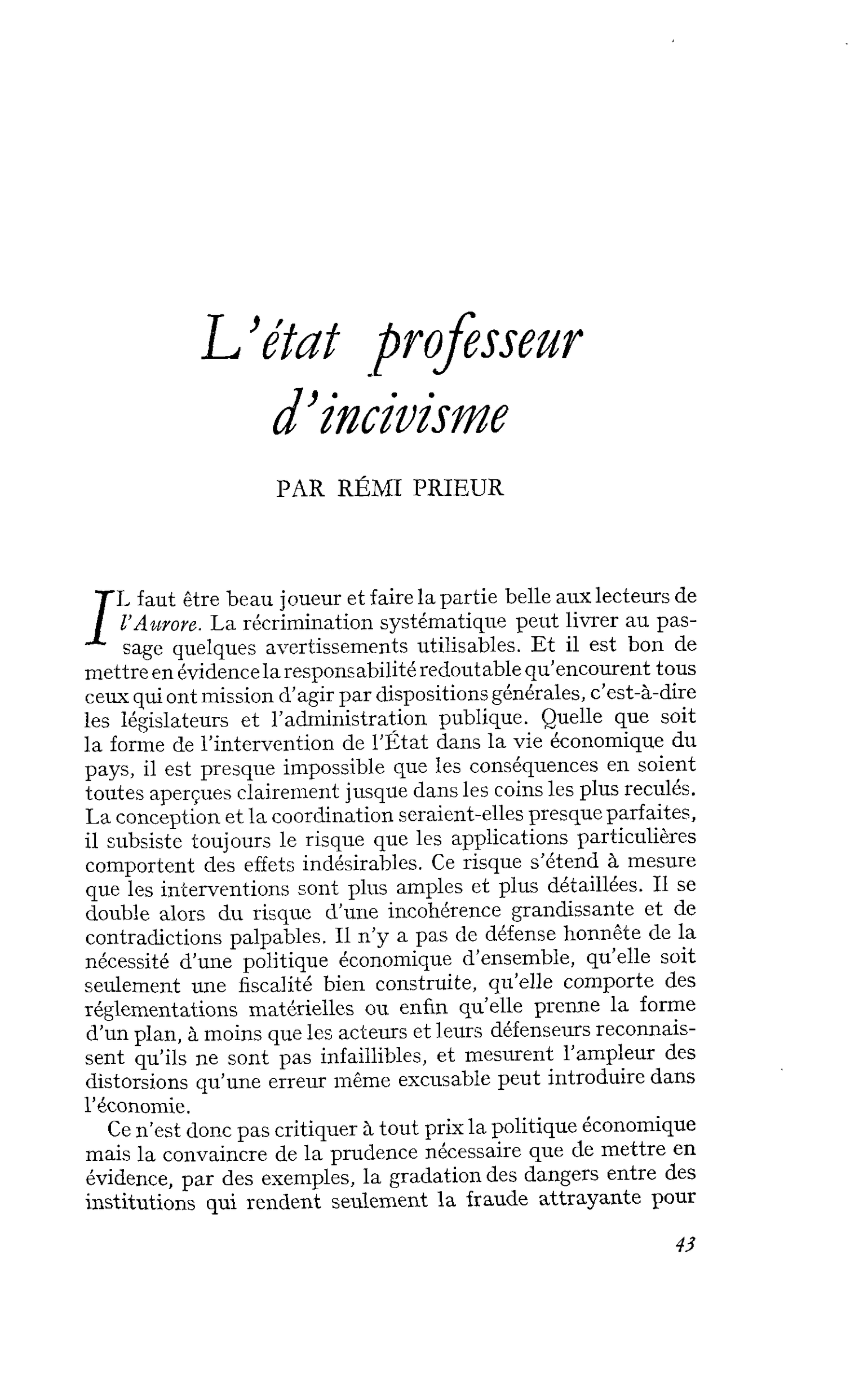 L’état professeur d’incivisme