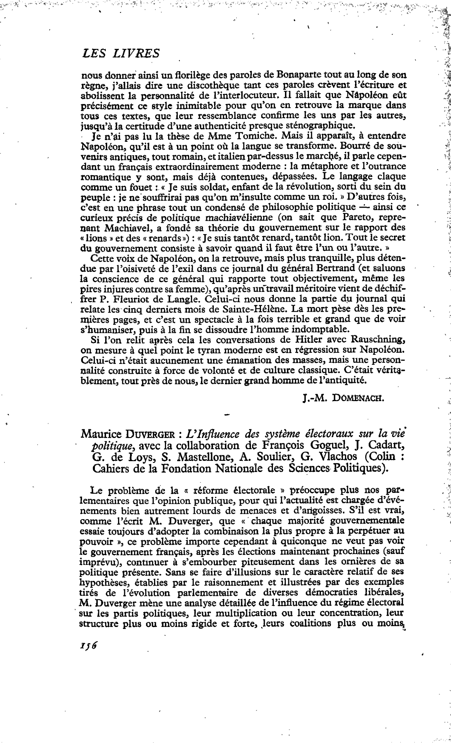 Maurice DUVERGER : L’Influence des systèmes électoraux sur la vie politique, avec la collaboration de François Goguel, J. Cadart, G. de Loys, S. Mastellone, A. Soulier, G. Vlachos