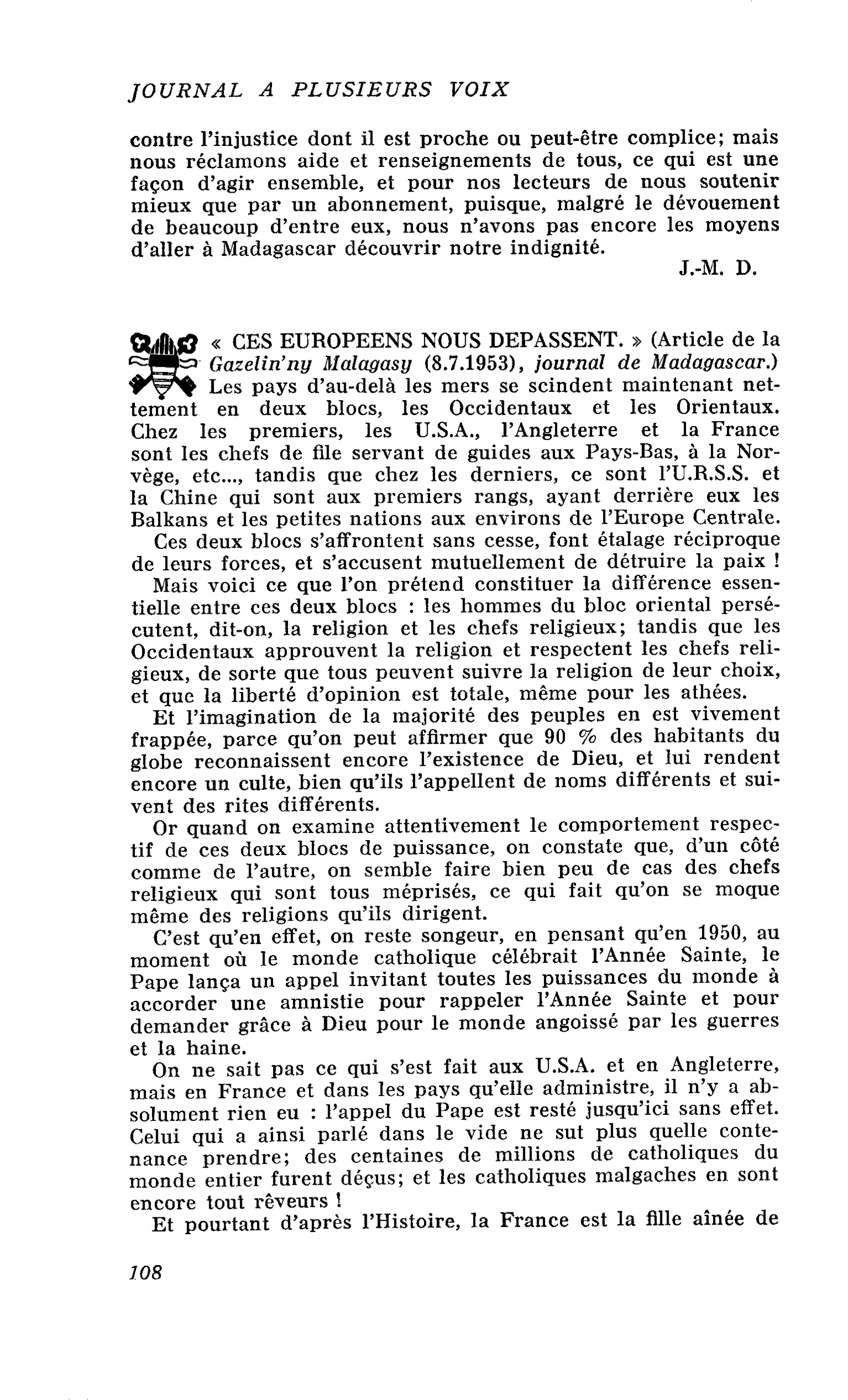 « CES EUROPEENS NOUS DEPASSENT. » (Article de la Gazelin’ny Malagasy (8.7.1953), journal de Madagascar.)