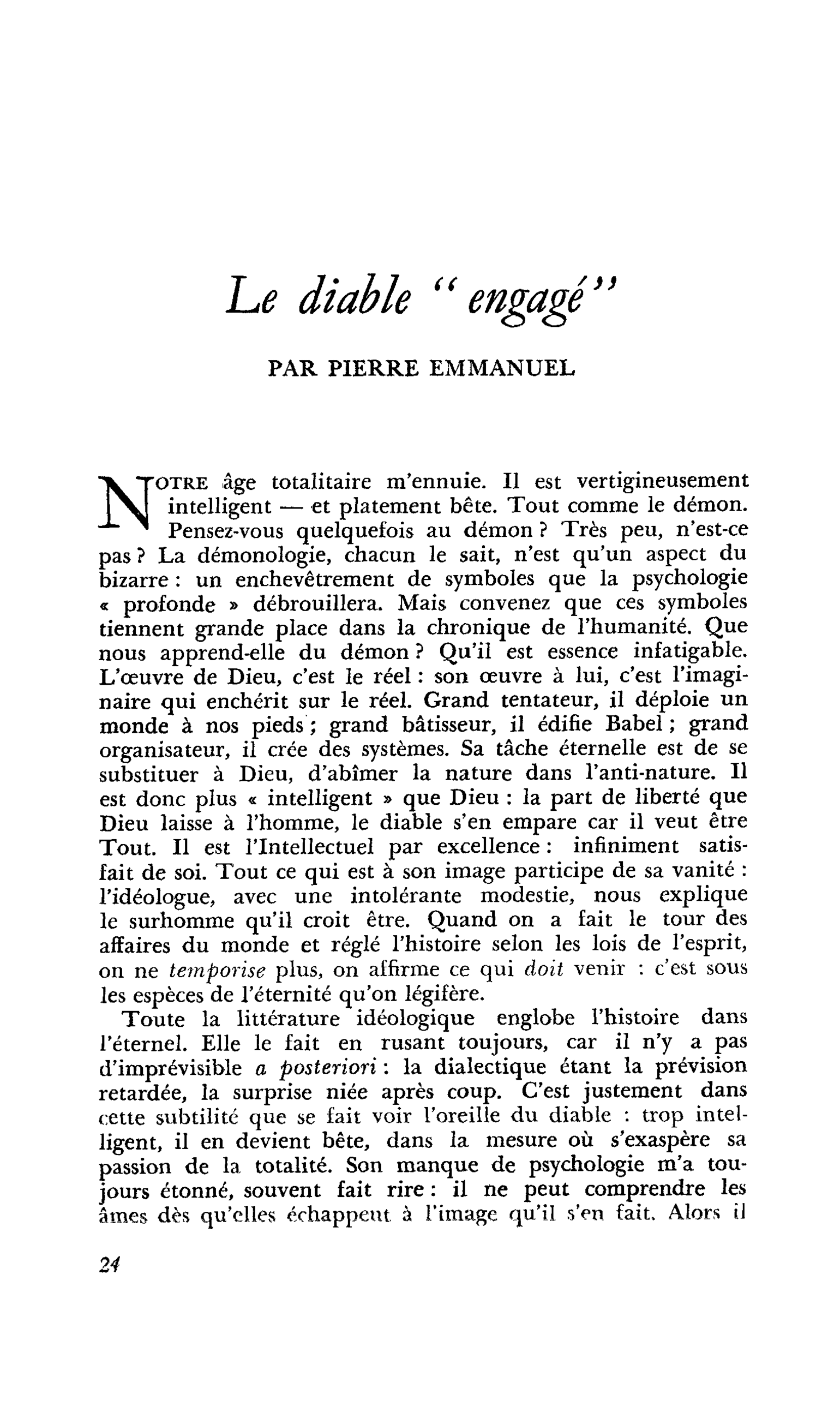 Le diable « engagé »