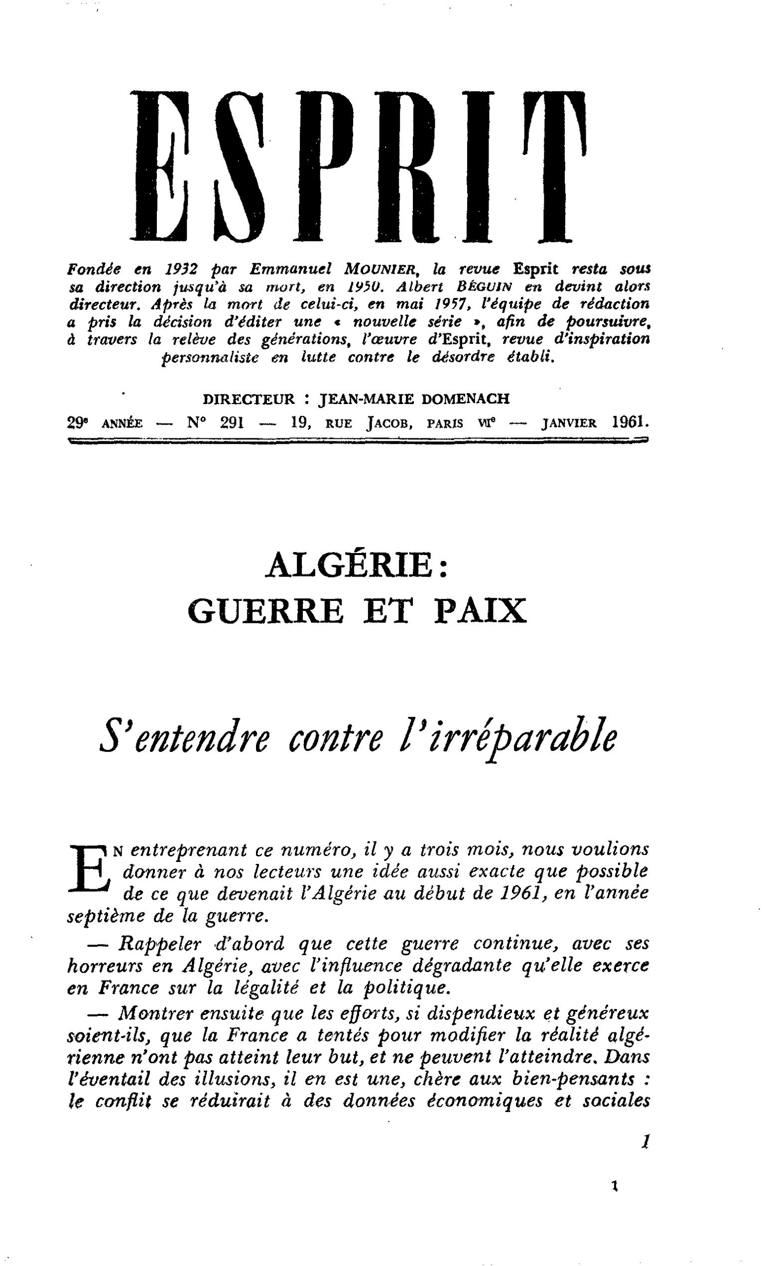 ALGÉRIE : GUERRE ET PAIX. S’entendre contre l’irréparable