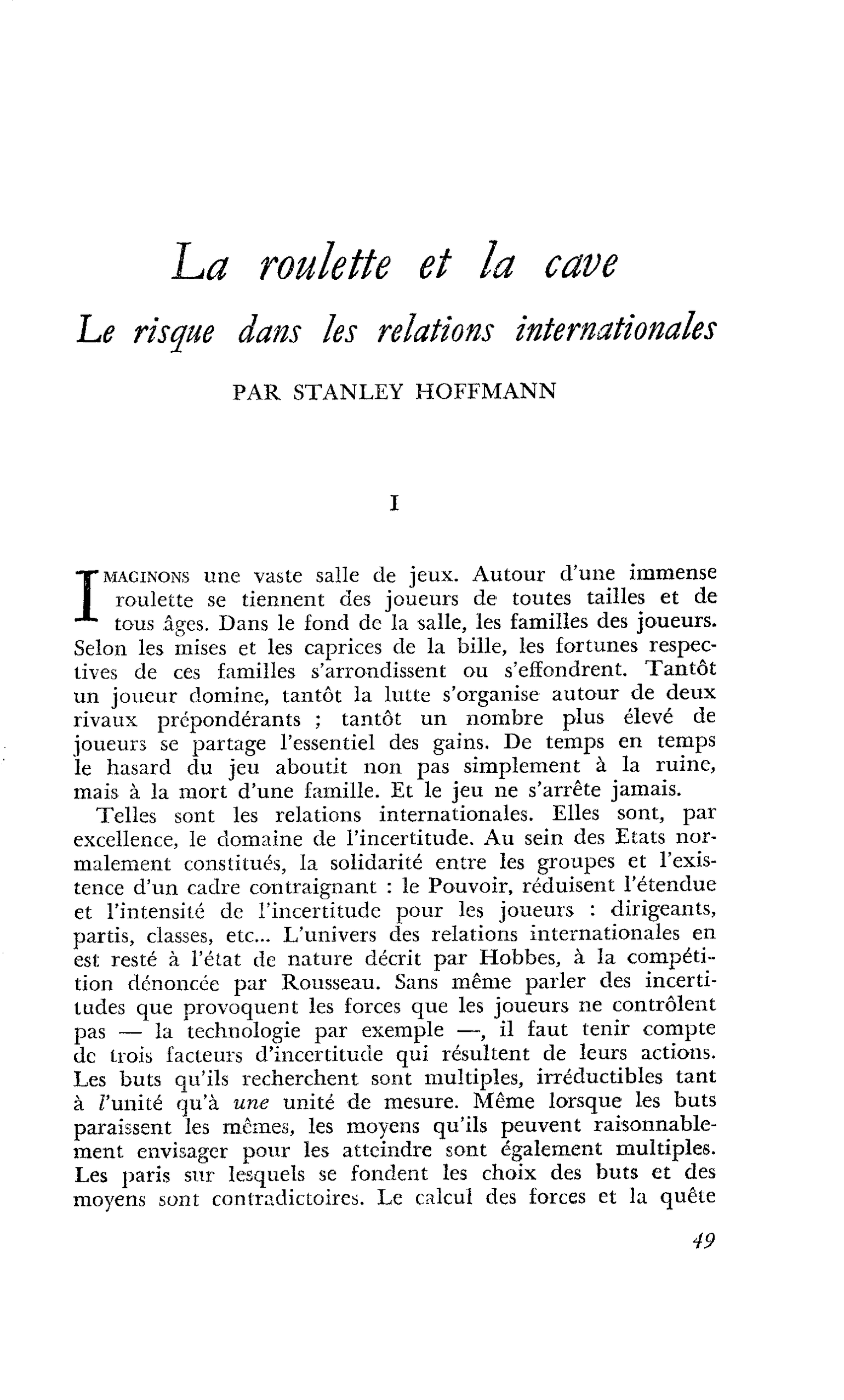 La roulette et la cave. Le risque dans les relations internationales