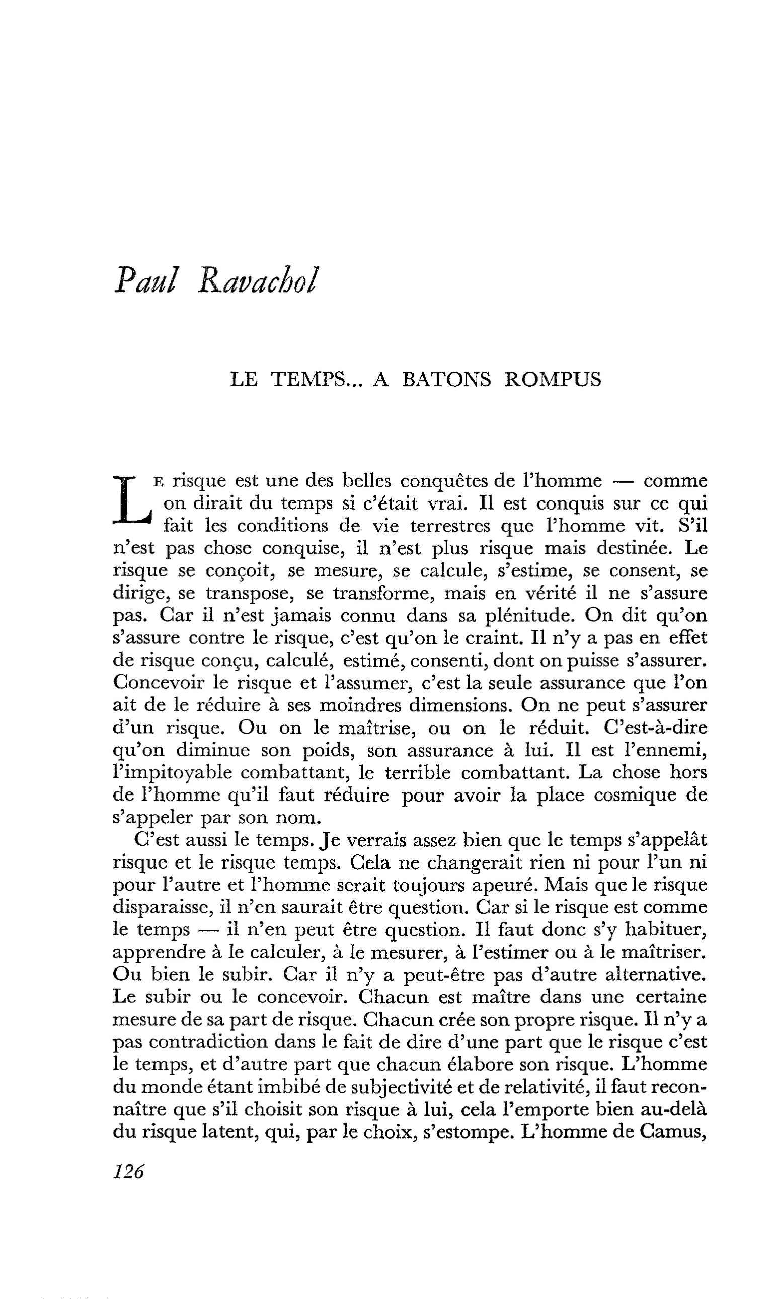 LE TEMPS… A BATONS ROMPUS