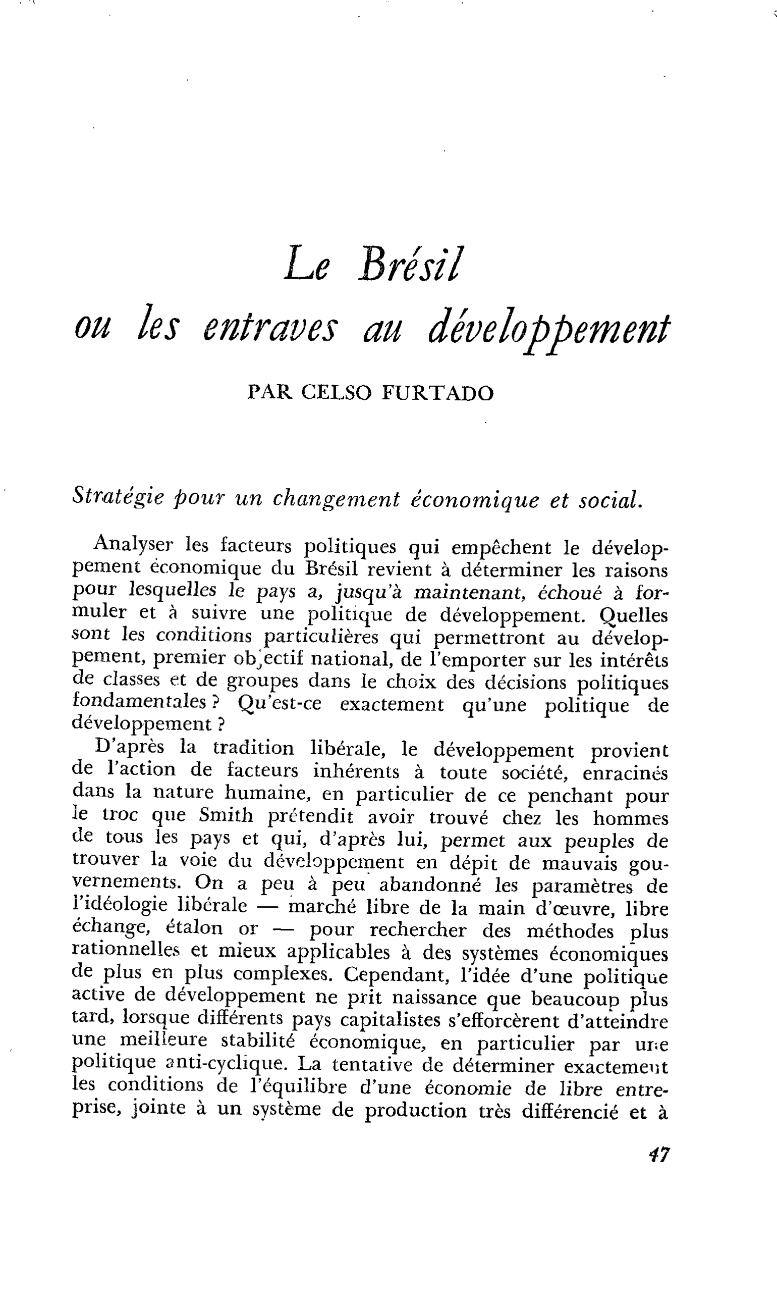 Le Brésil ou les entraves au développement