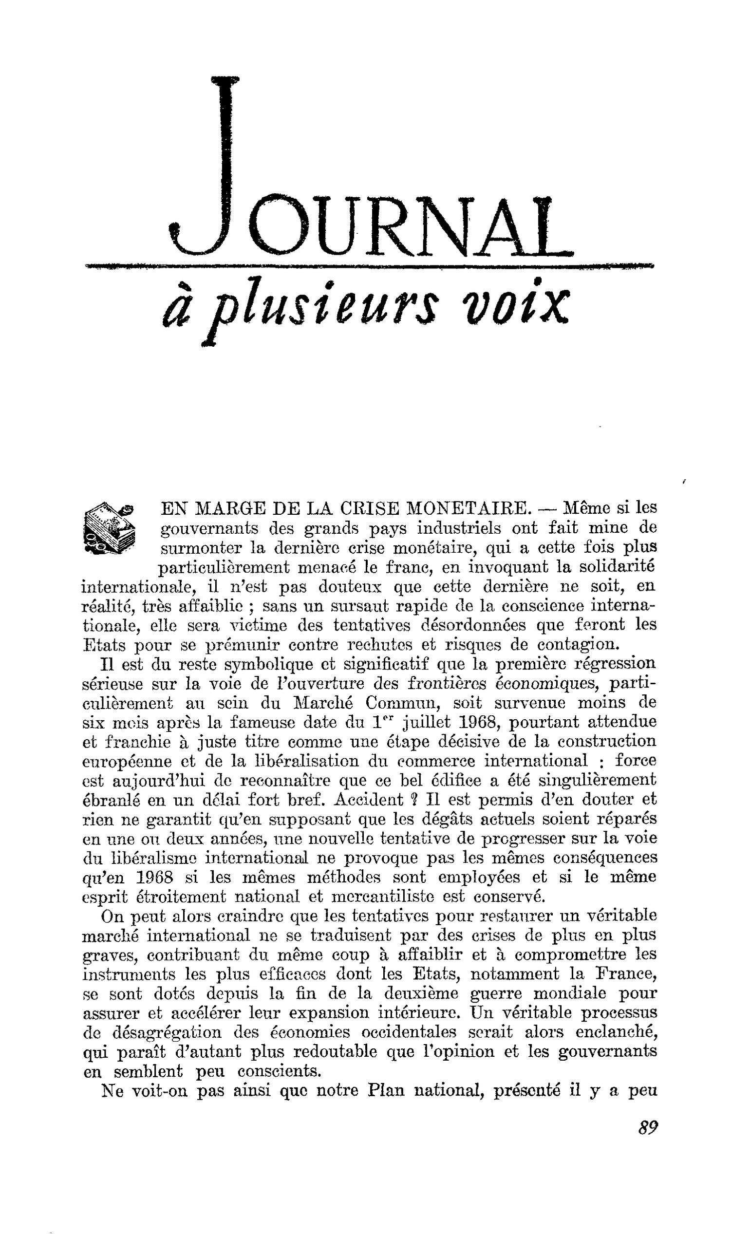 EN MARGE DE LA CRISE MONETAIRE