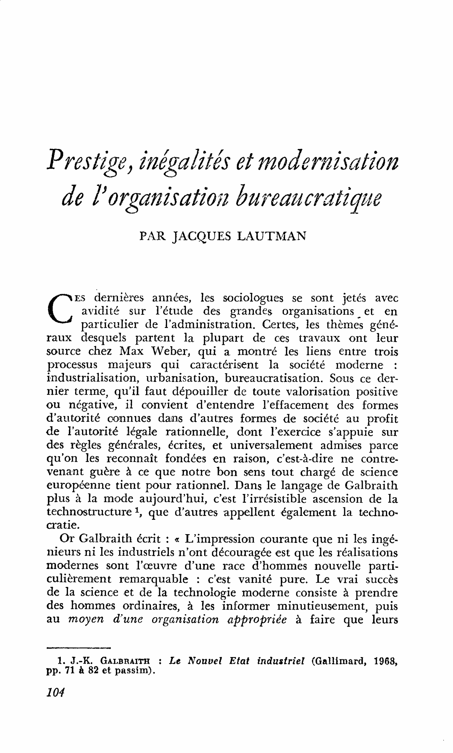 Prestige, inégalités et modernisation de l’organisation bureaucratique