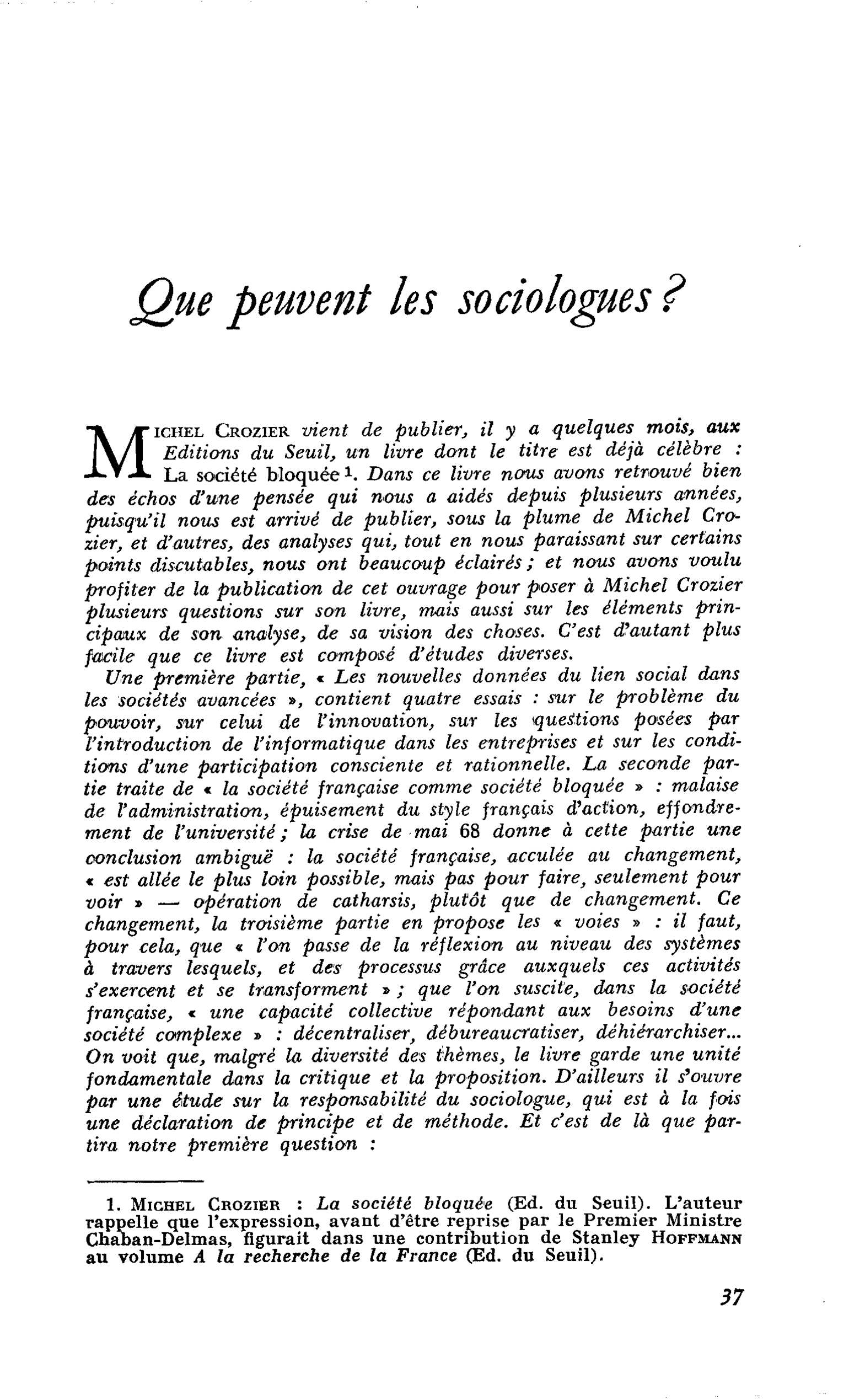 Que peuvent les sociologues ?