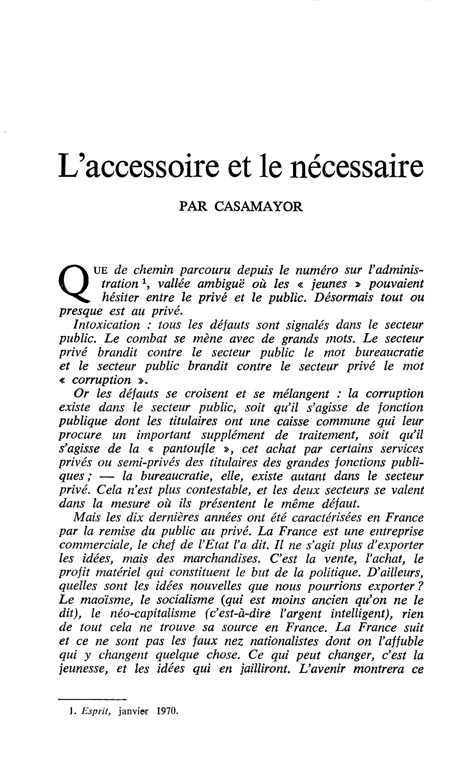 L’accessoire et le nécessaire