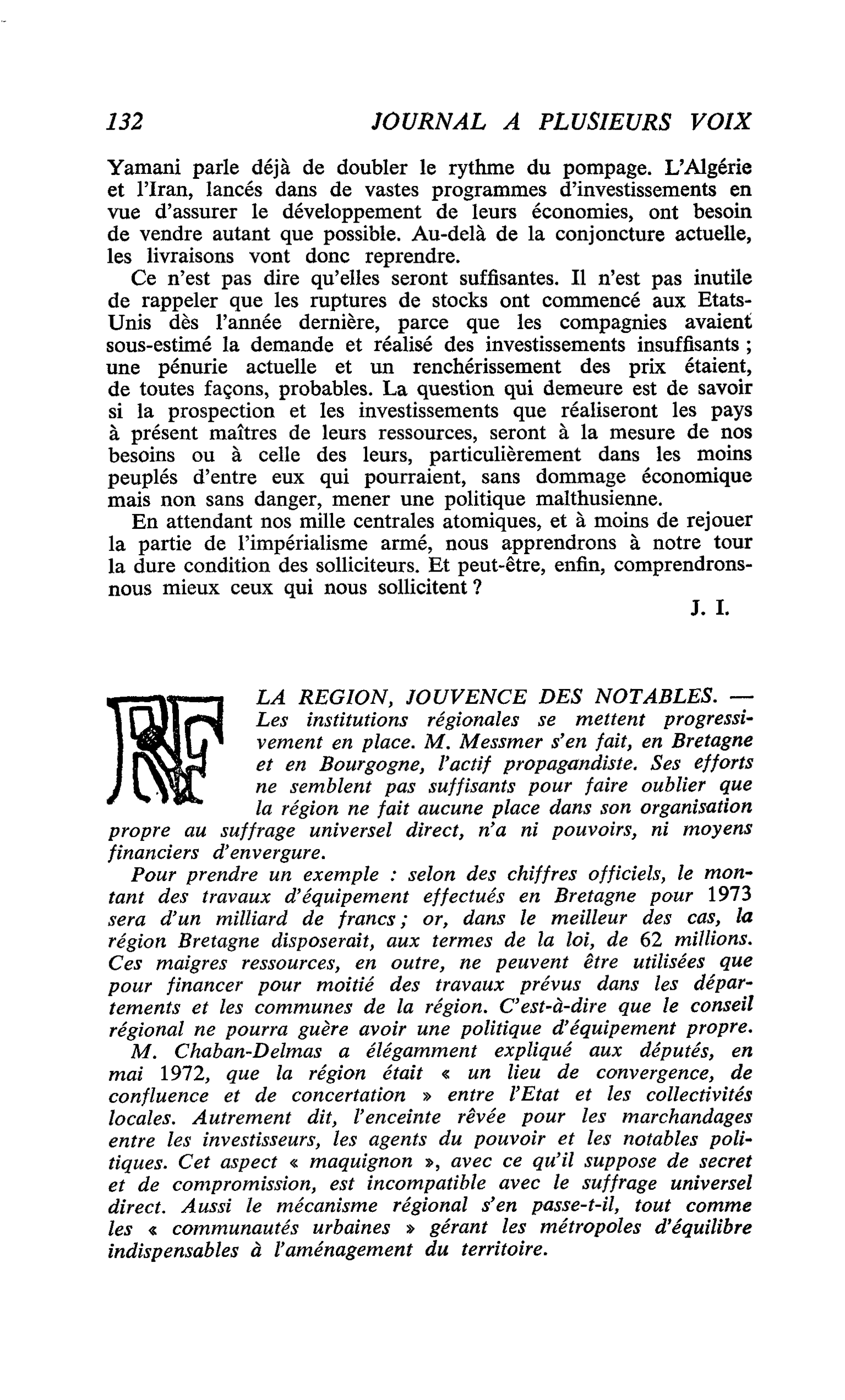 LA REGION, JOUVENCE DES NOTABLES