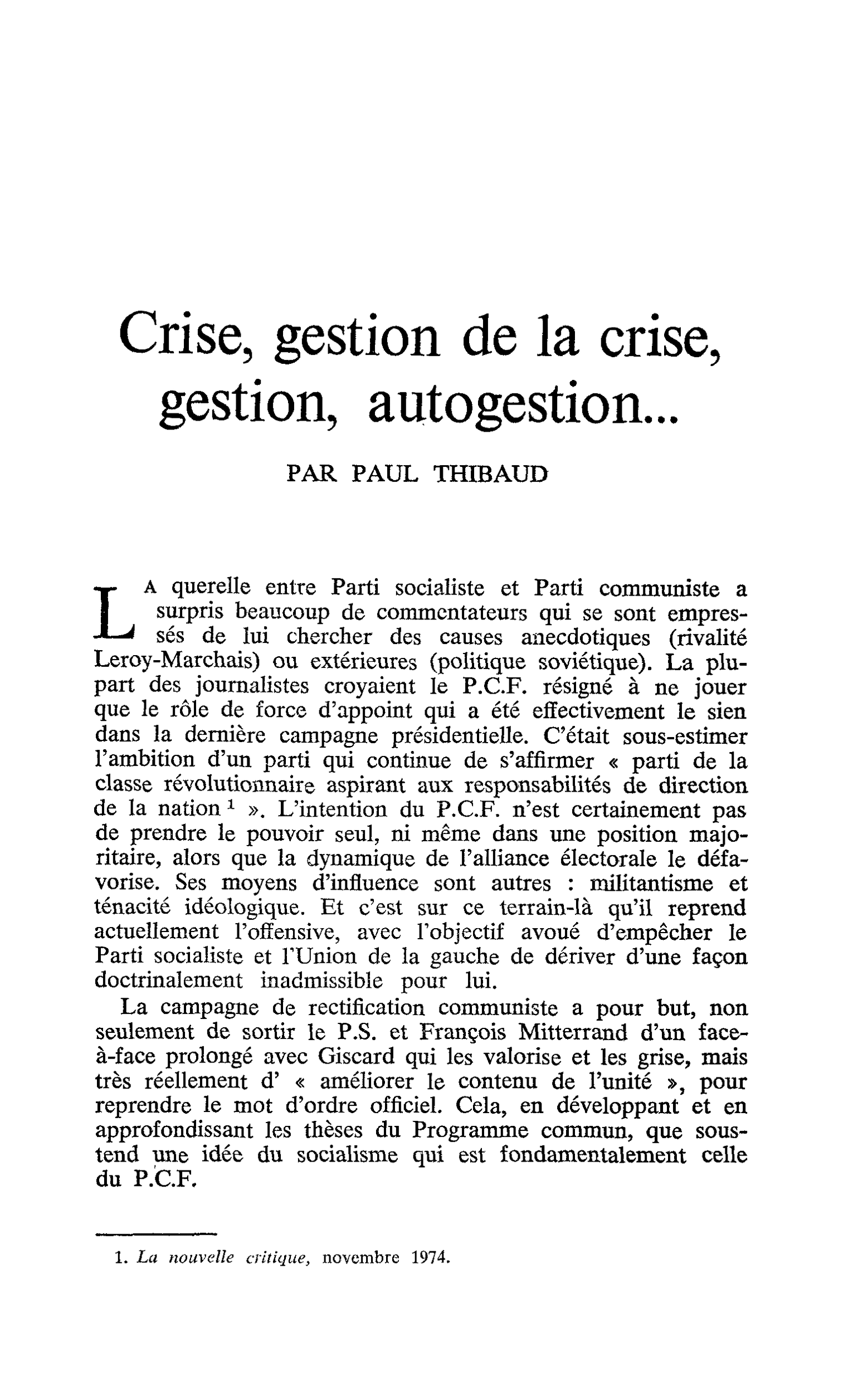Crise, gestion de la crise, gestion, autogestion…