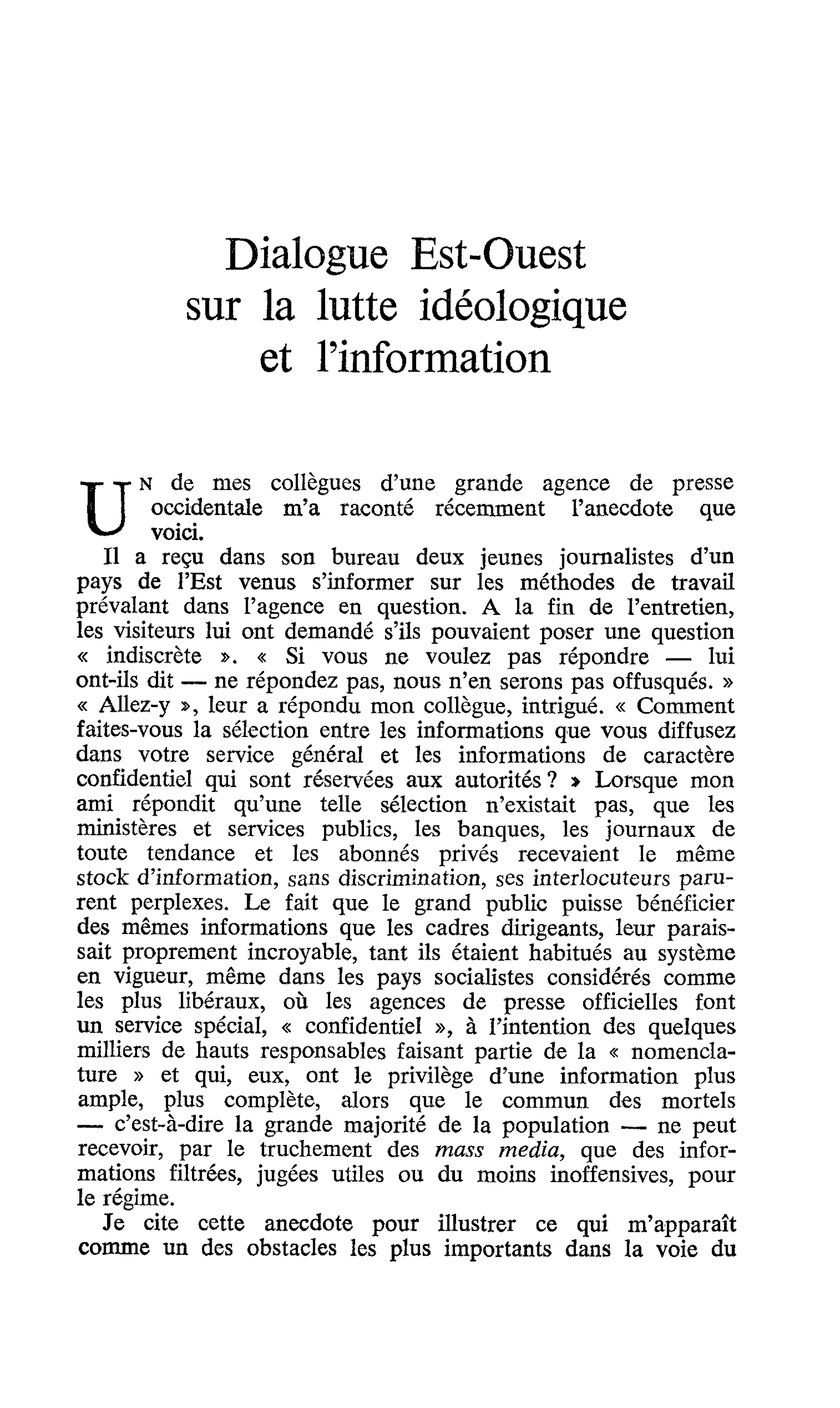 Dialogue Est-Ouest sur la lutte idéologique et l’information