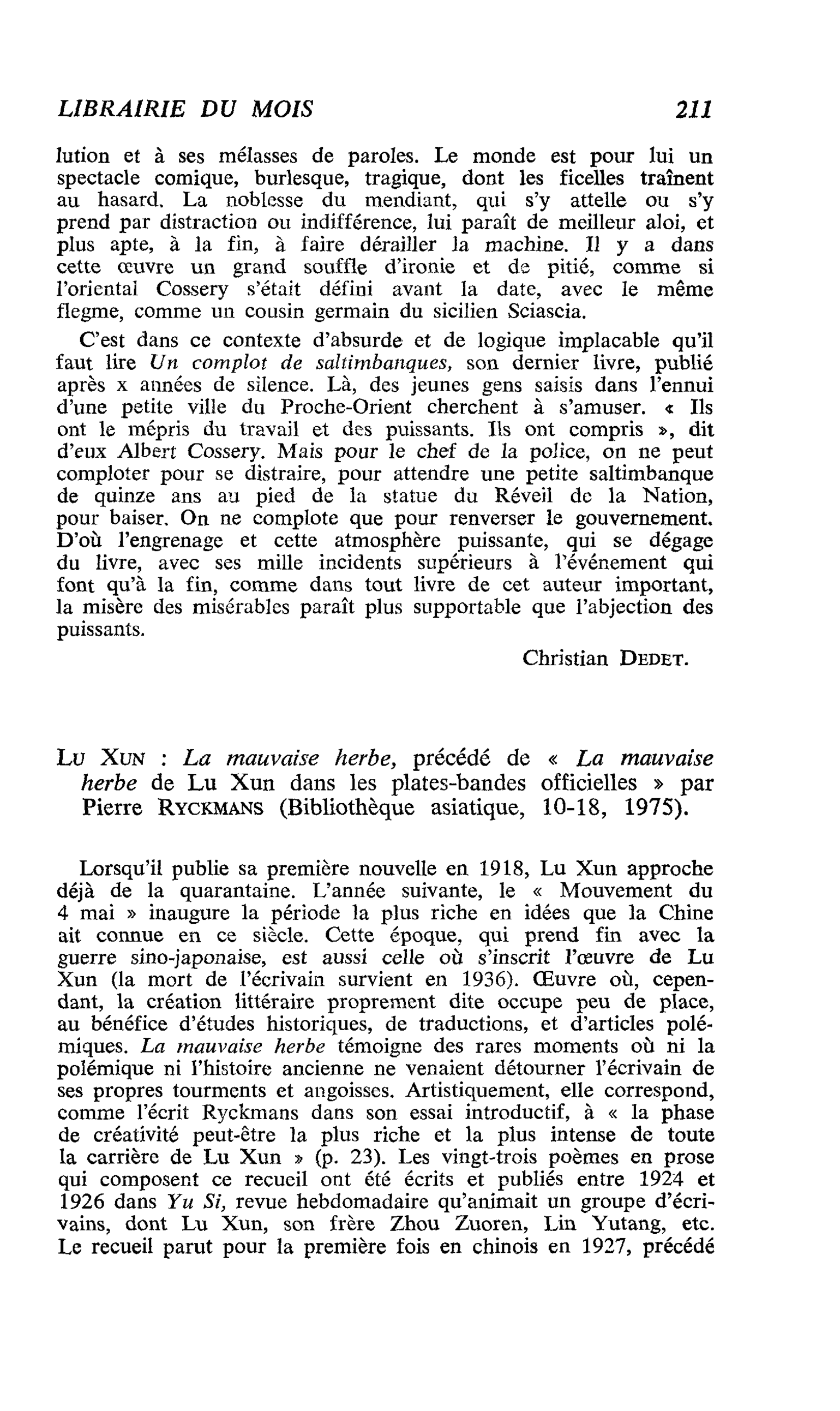 Lu Xun : La mauvaise herbe, précédé de « La mauvaise herbe de Lu Xun dans les plates-bandes officielles » par Pierre Ryckmans