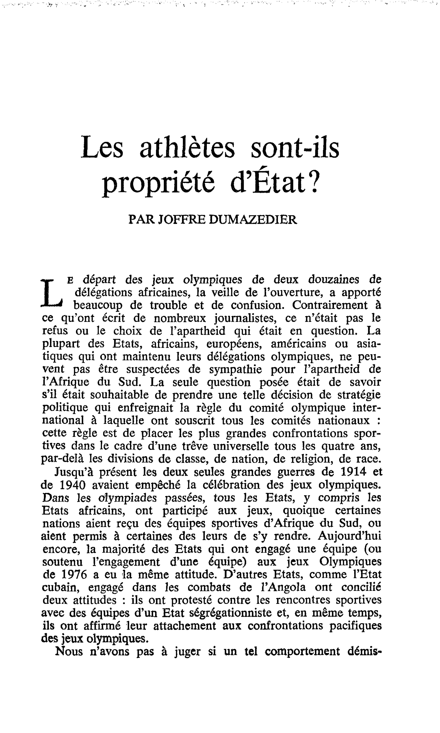 Les athlètes sont-ils propriété d’État ?