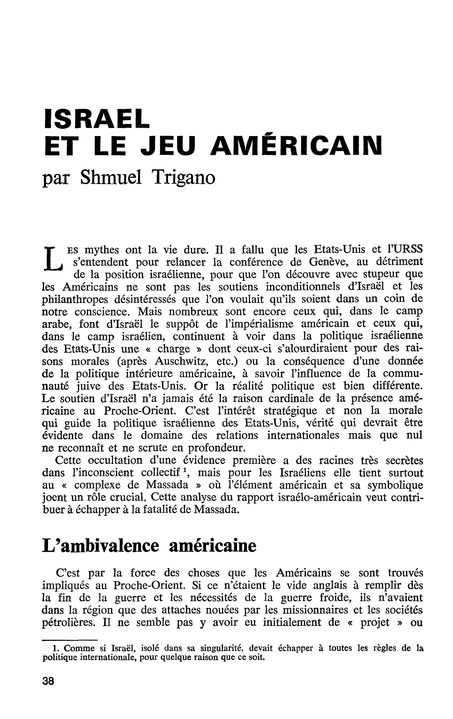 ISRAËL ET LE JEU AMÉRICAIN