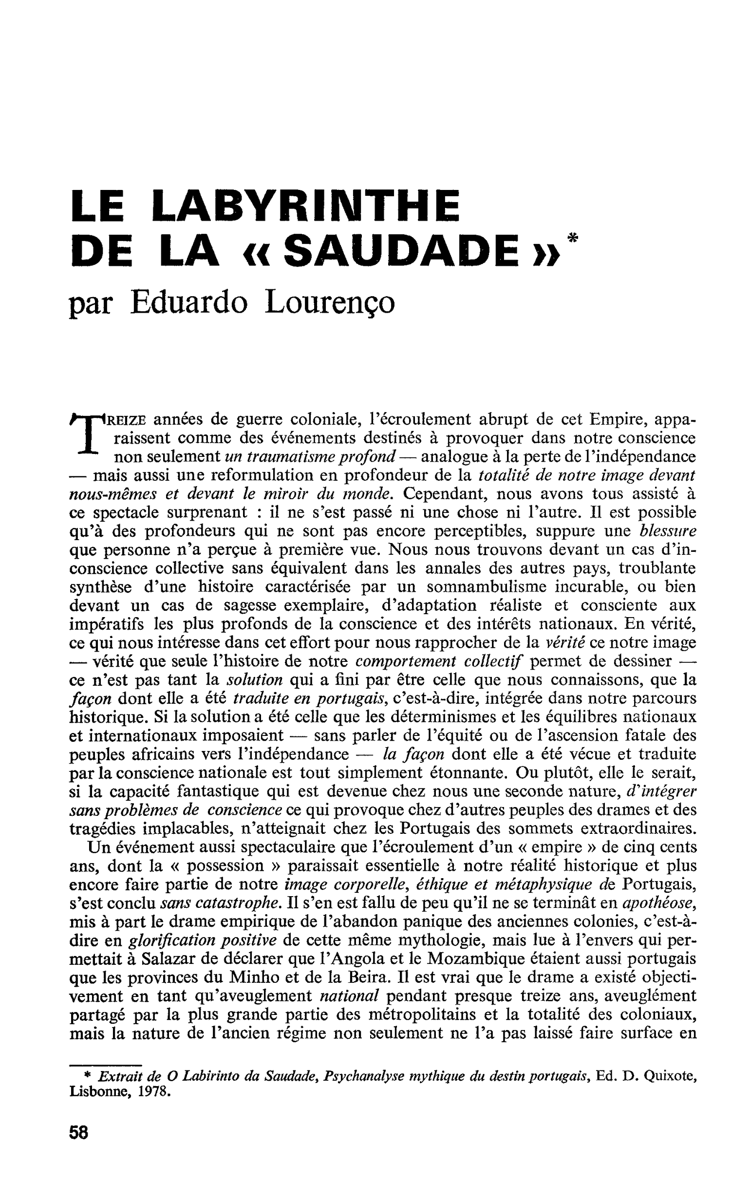 Le labyrithe de la Saudade