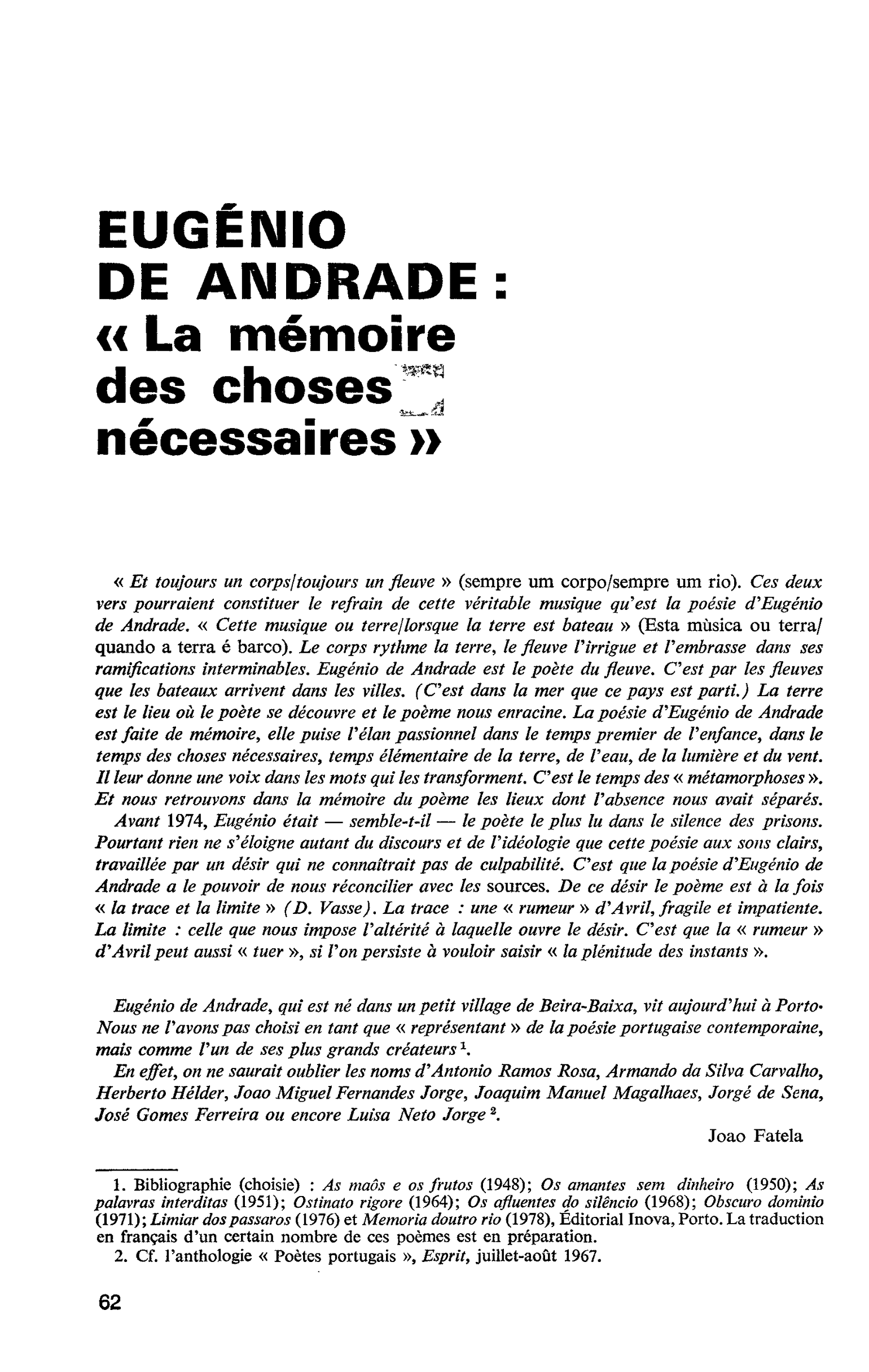 EUGÉNIO DE ANDRADE. « La mémoire des choses nécessaires »