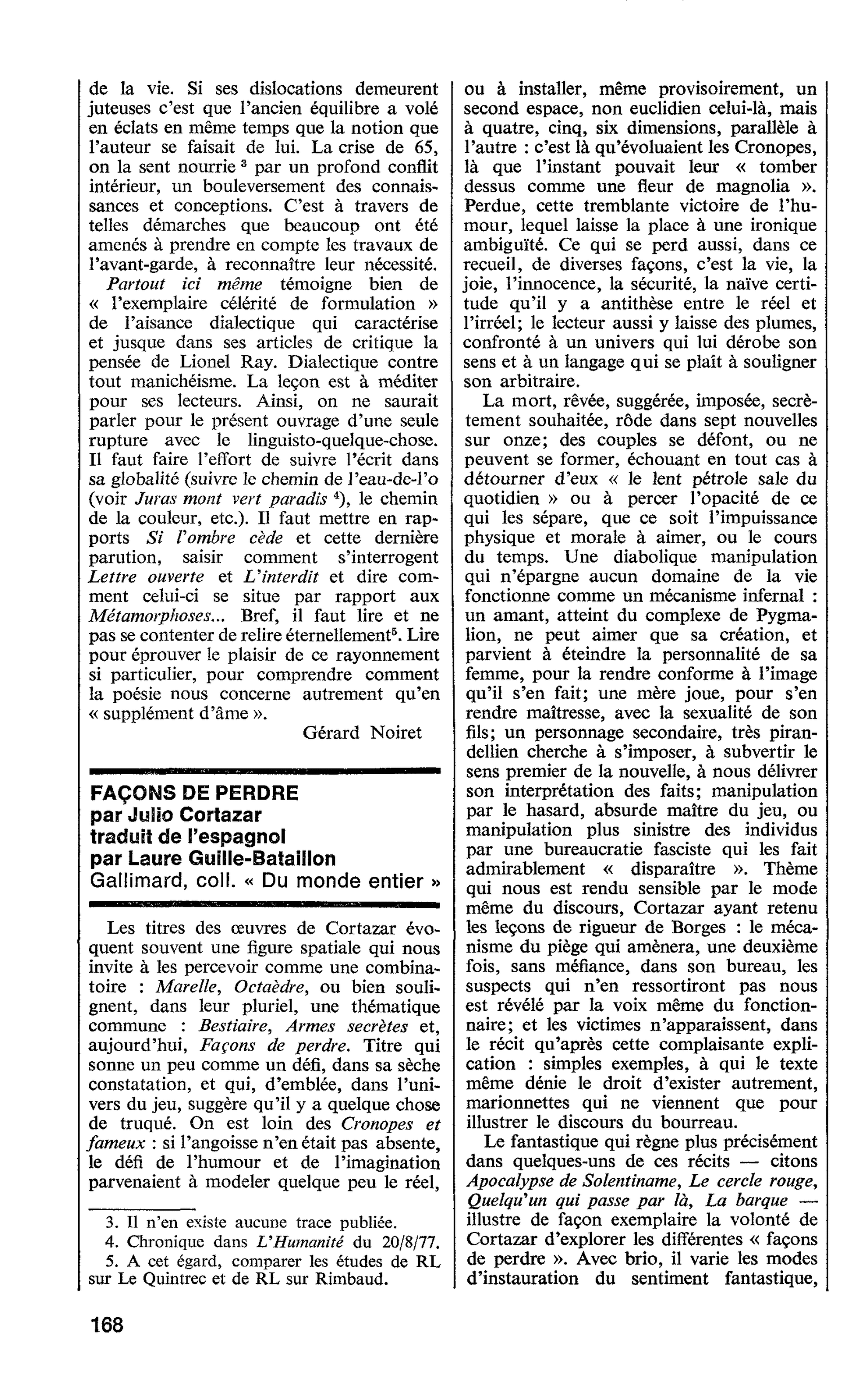FAÇONS DE PERDRE par Julio Cortazar
