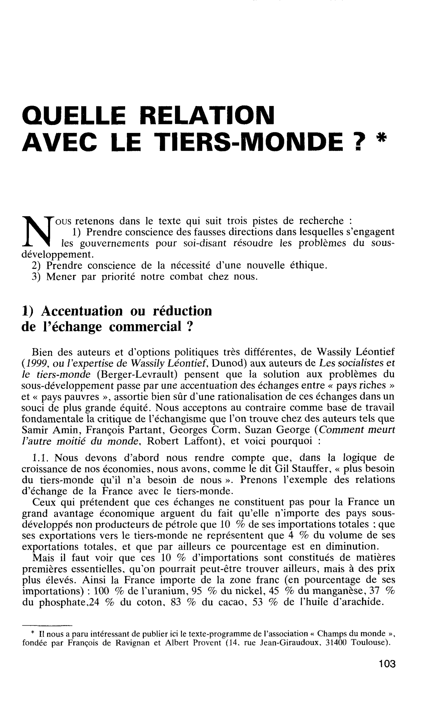 QUELLE RELATION AVEC LE TIERS-MONDE ?