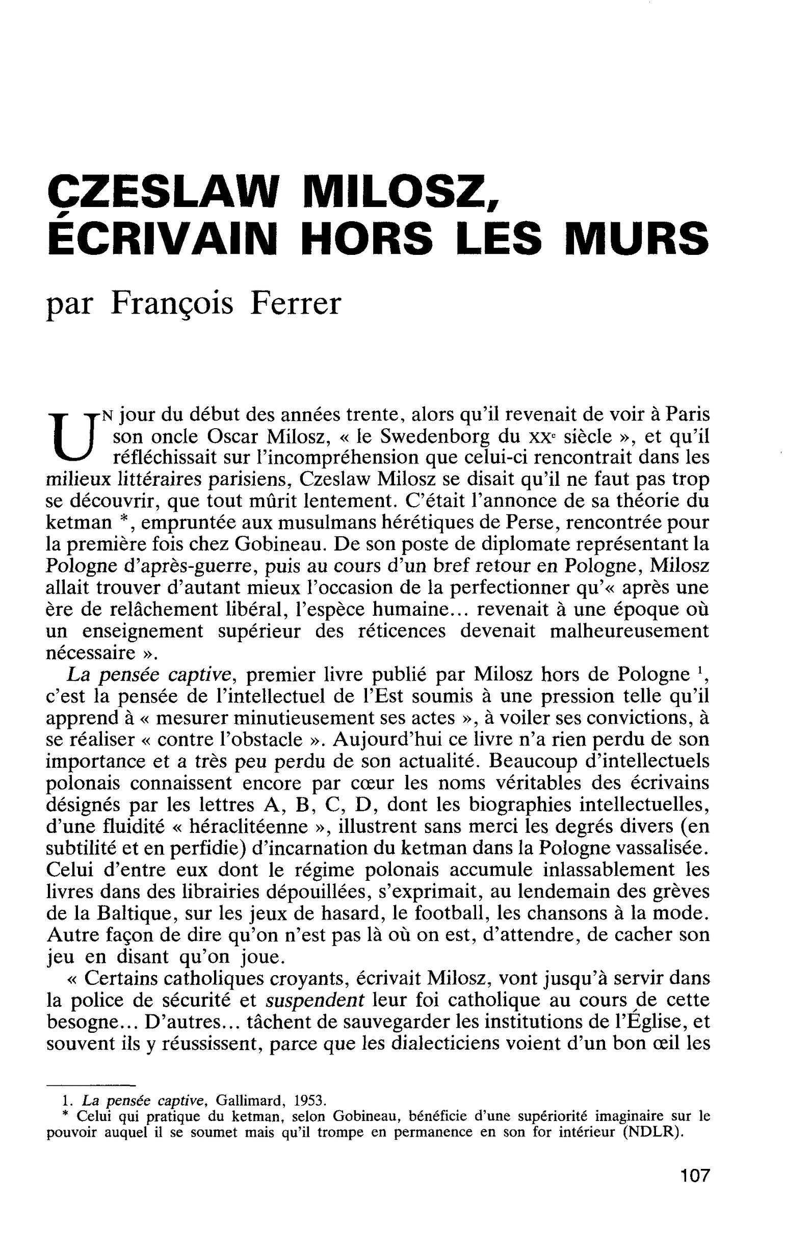 CZESLAW MILOSZ, ÉCRIVAIN HORS LES MURS
