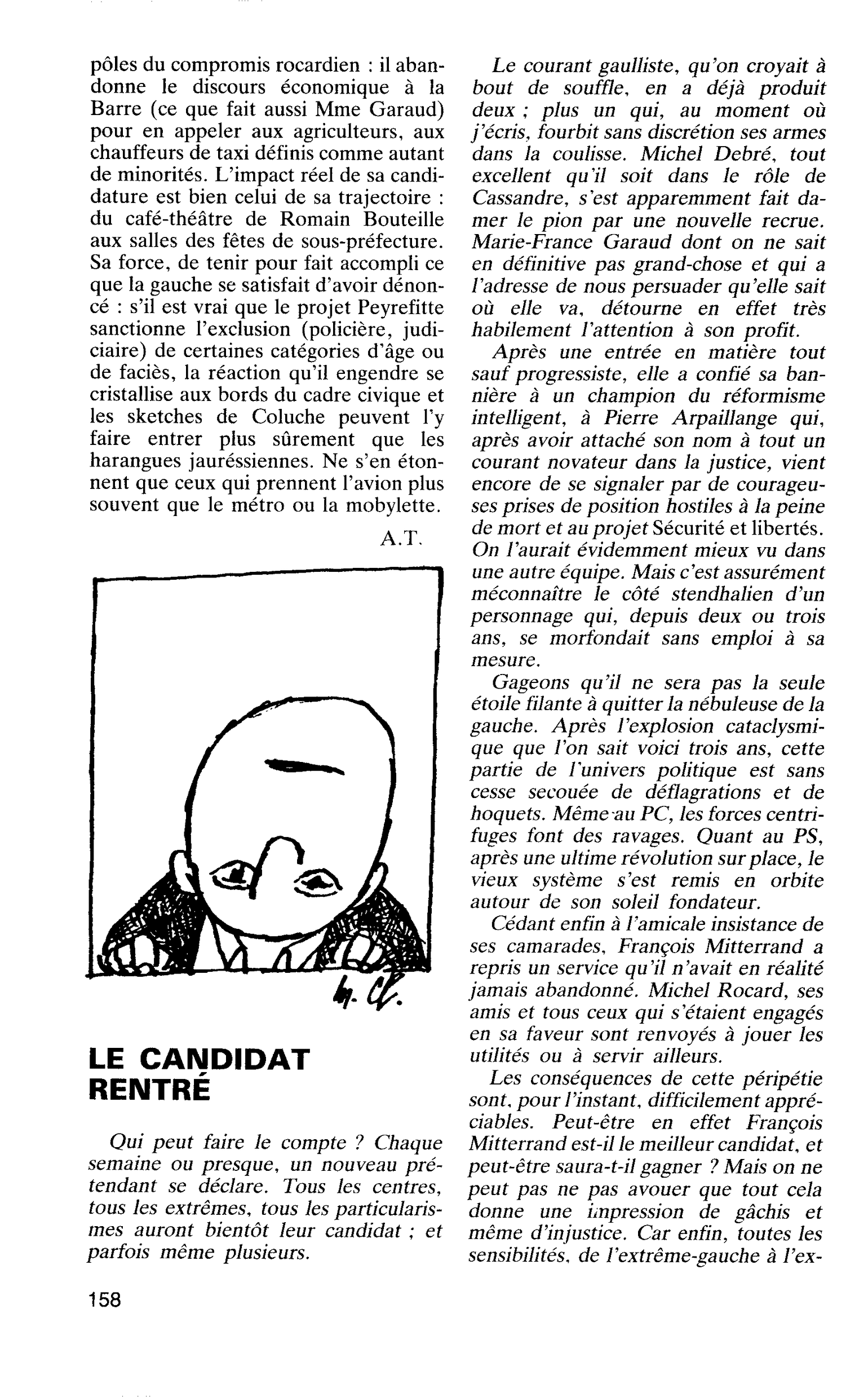 LE CANDIDAT RENTRÉ