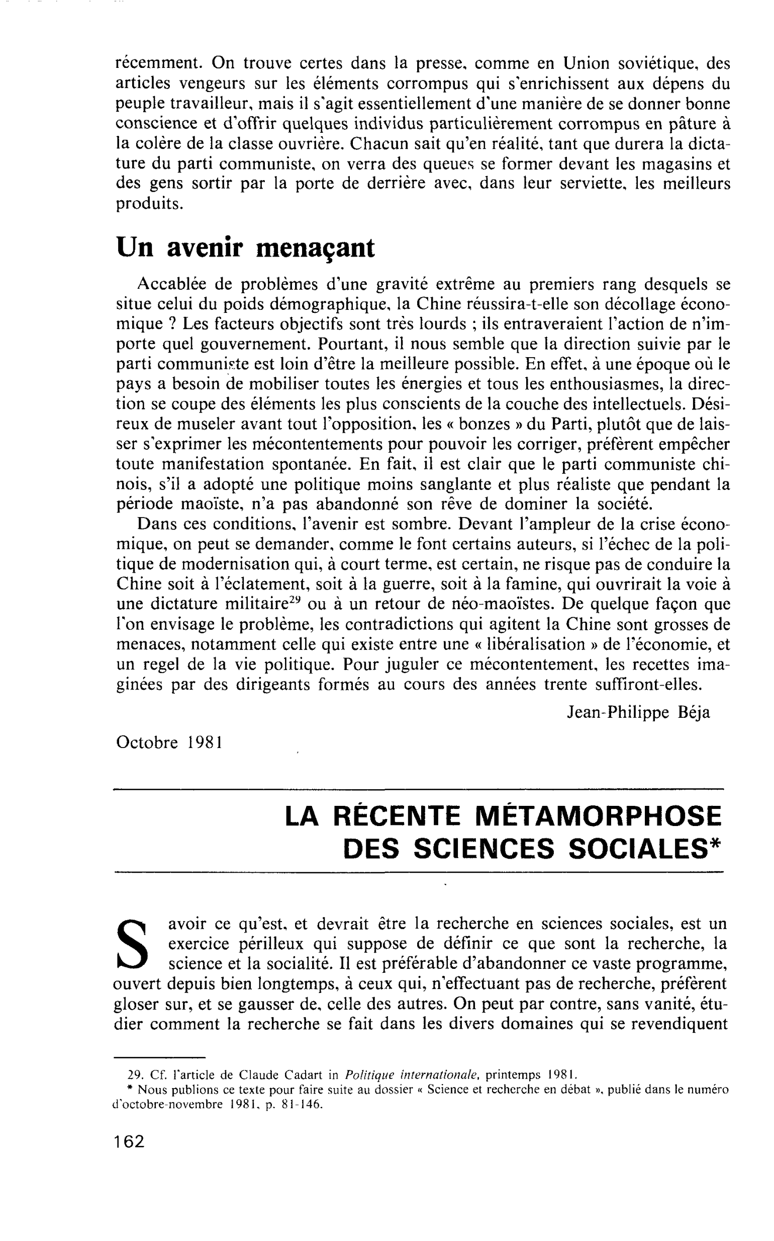 LA RÉCENTE MÉTAMORPHOSE DES SCIENCES SOCIALES