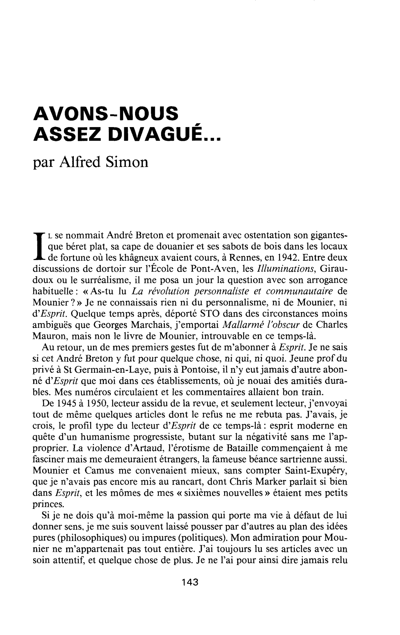 AVONS-NOUS ASSEZ DIVAGUÉ…