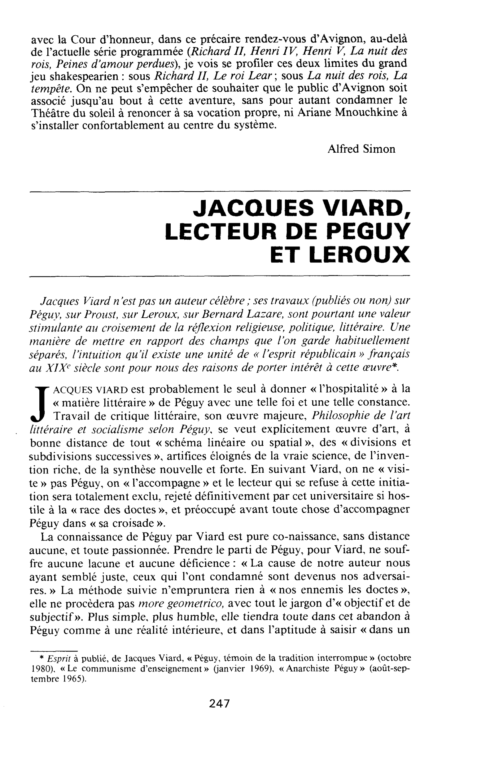 JACQUES VIARD, LECTEUR DE PEGUY ET LEROUX