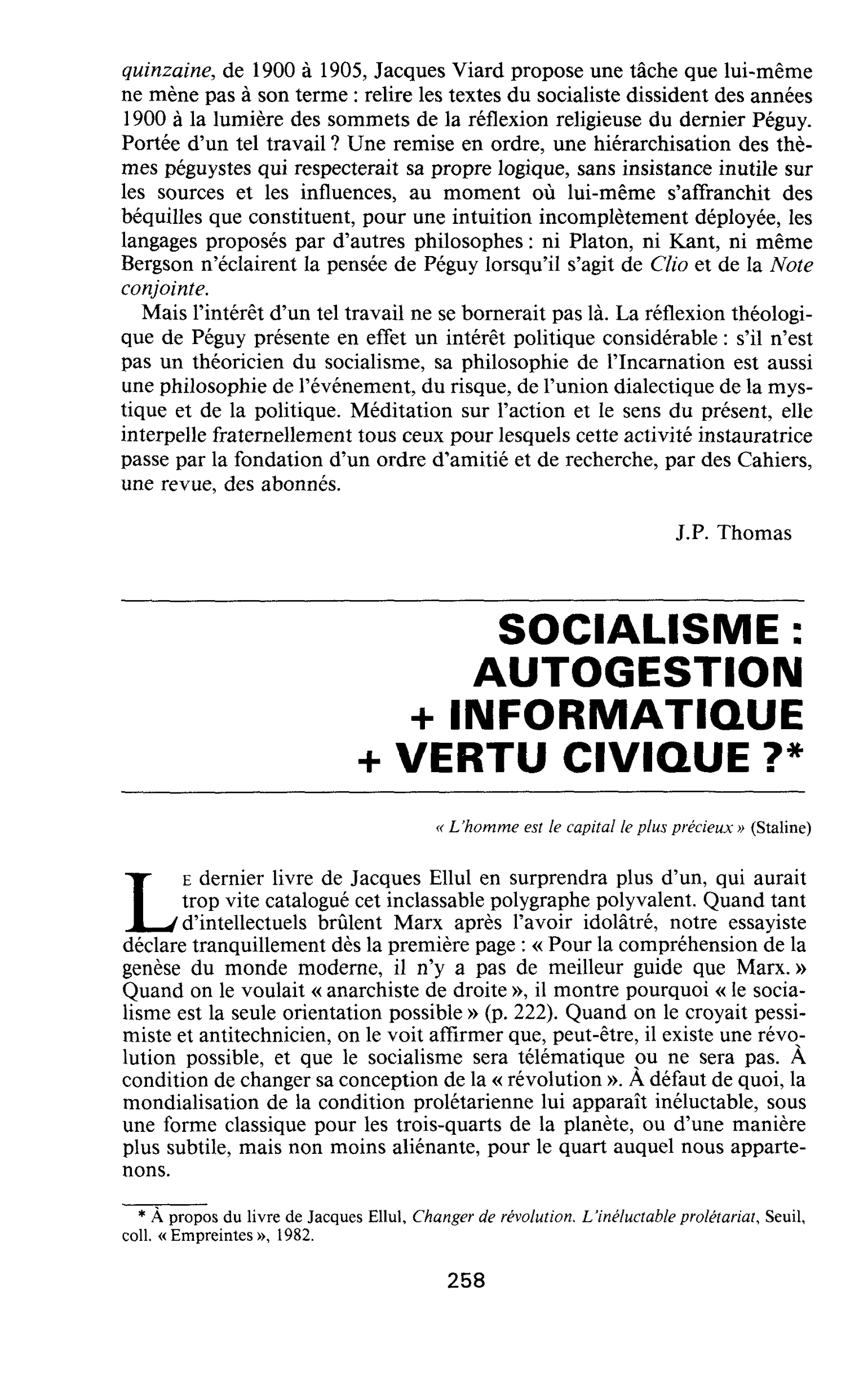 SOCIALISME : AUTOGESTION + INFORMATIQUE + VERTU CIVIQUE ?