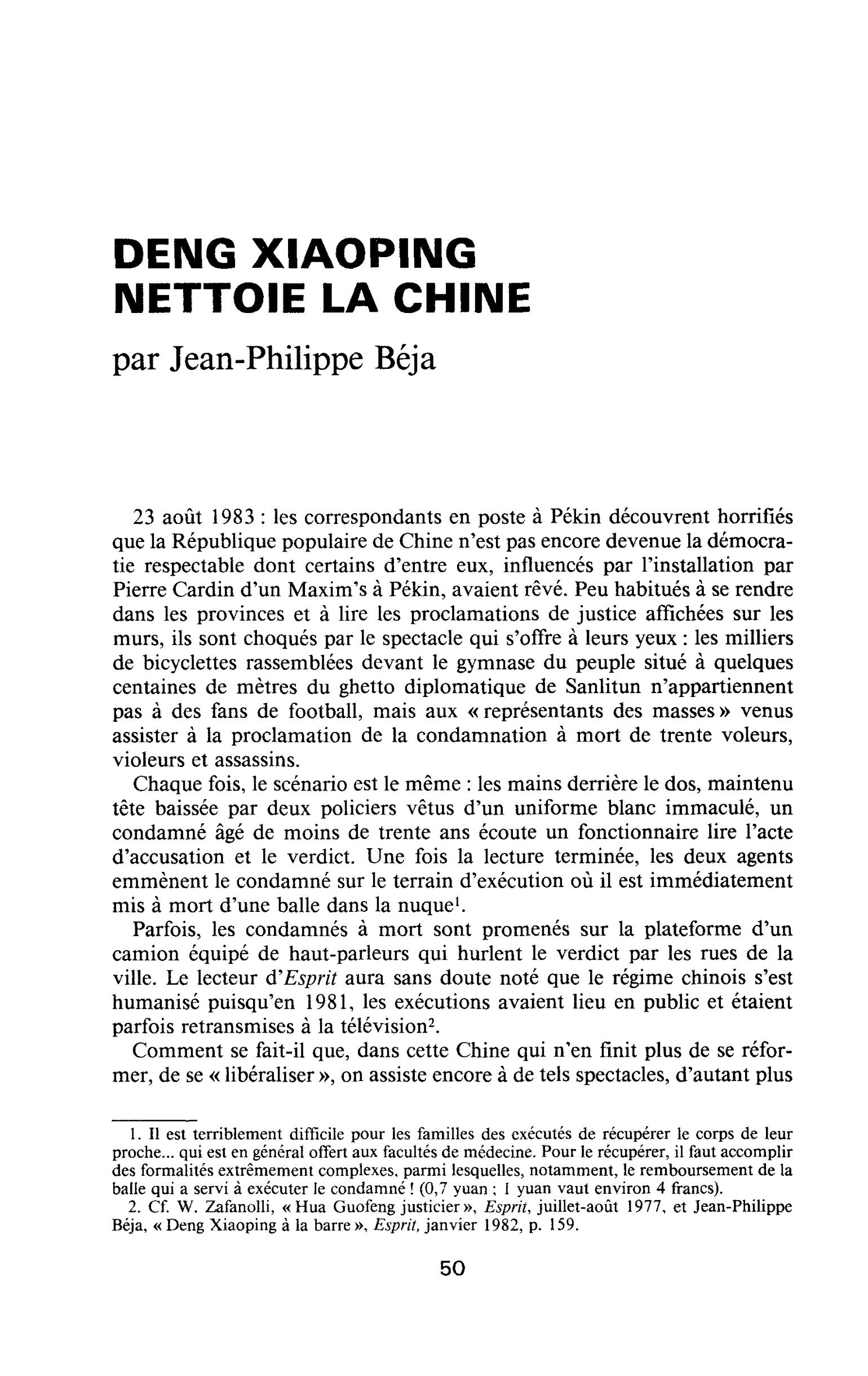 DENG XIAOPING NETTOIE LA CHINE