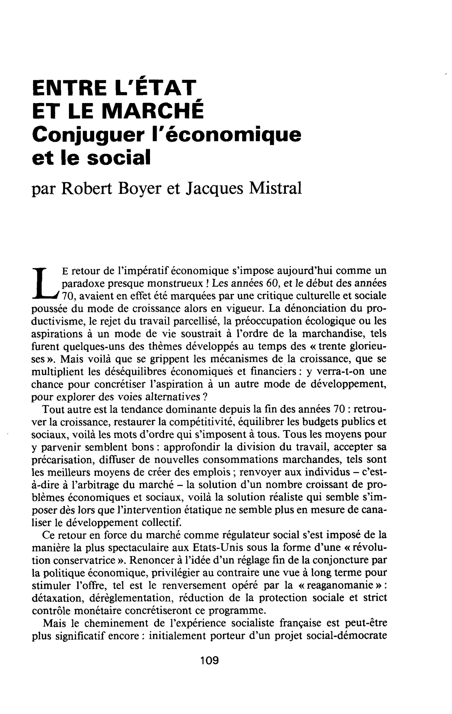 ENTRE L’ÉTAT ET LE MARCHÉ. Conjuguer l’économique et le social