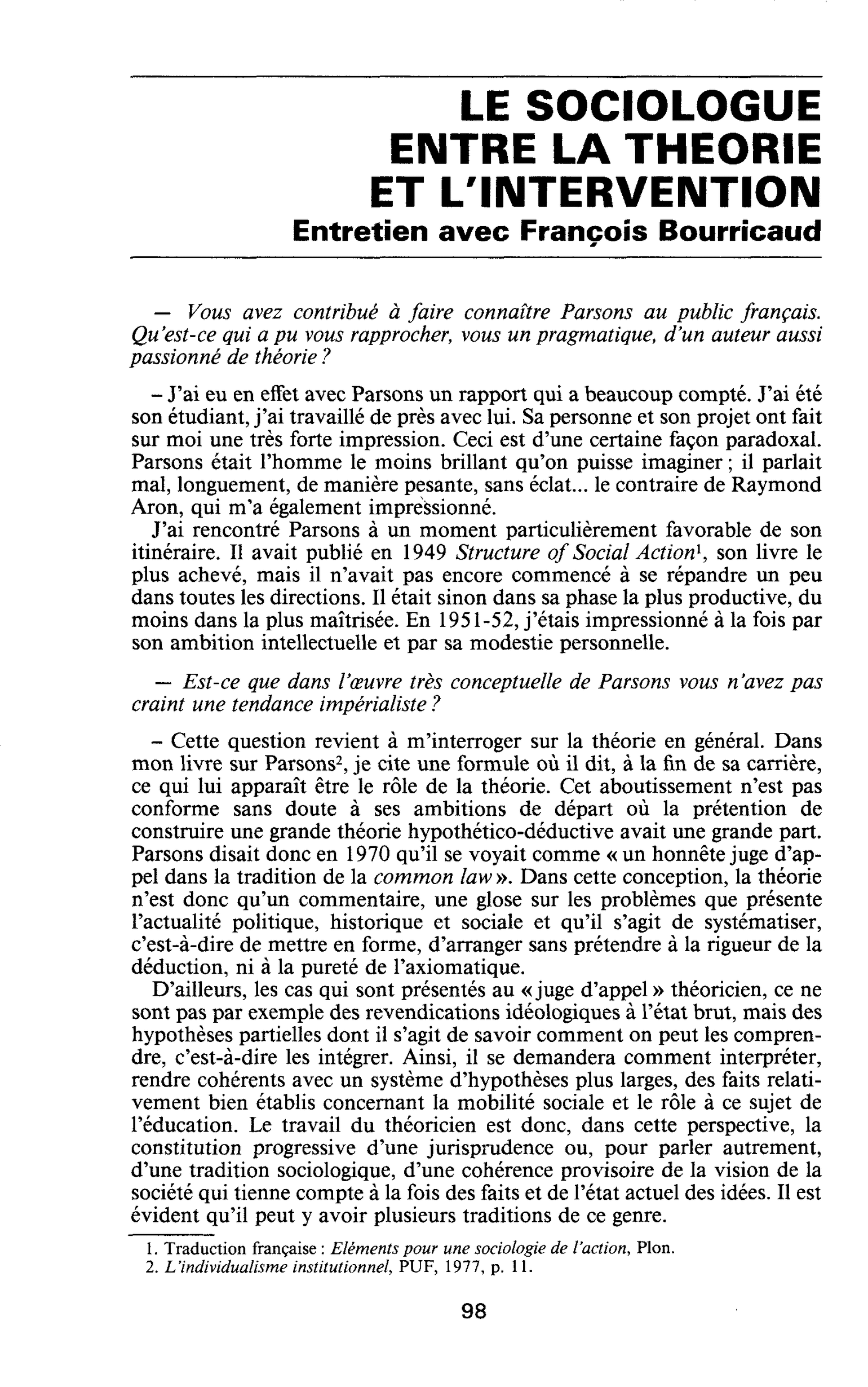 LE SOCIOLOGUE ENTRE LA THEORIE ET L’INTERVENTION