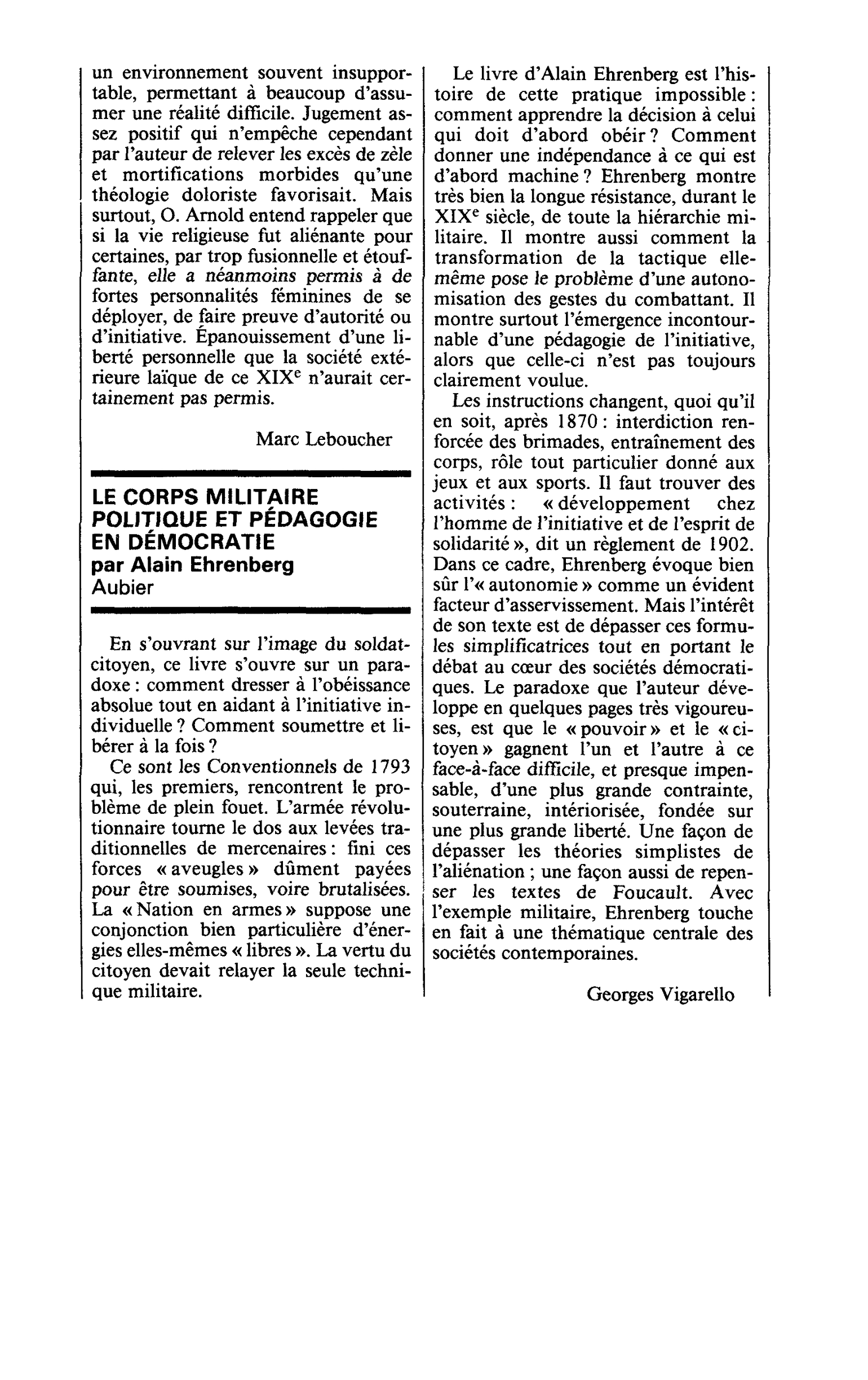 LE CORPS MILITAIRE. POLITIQUE ET PÉDAGOGIE EN DÉMOCRATIE par Alain Ehrenberg