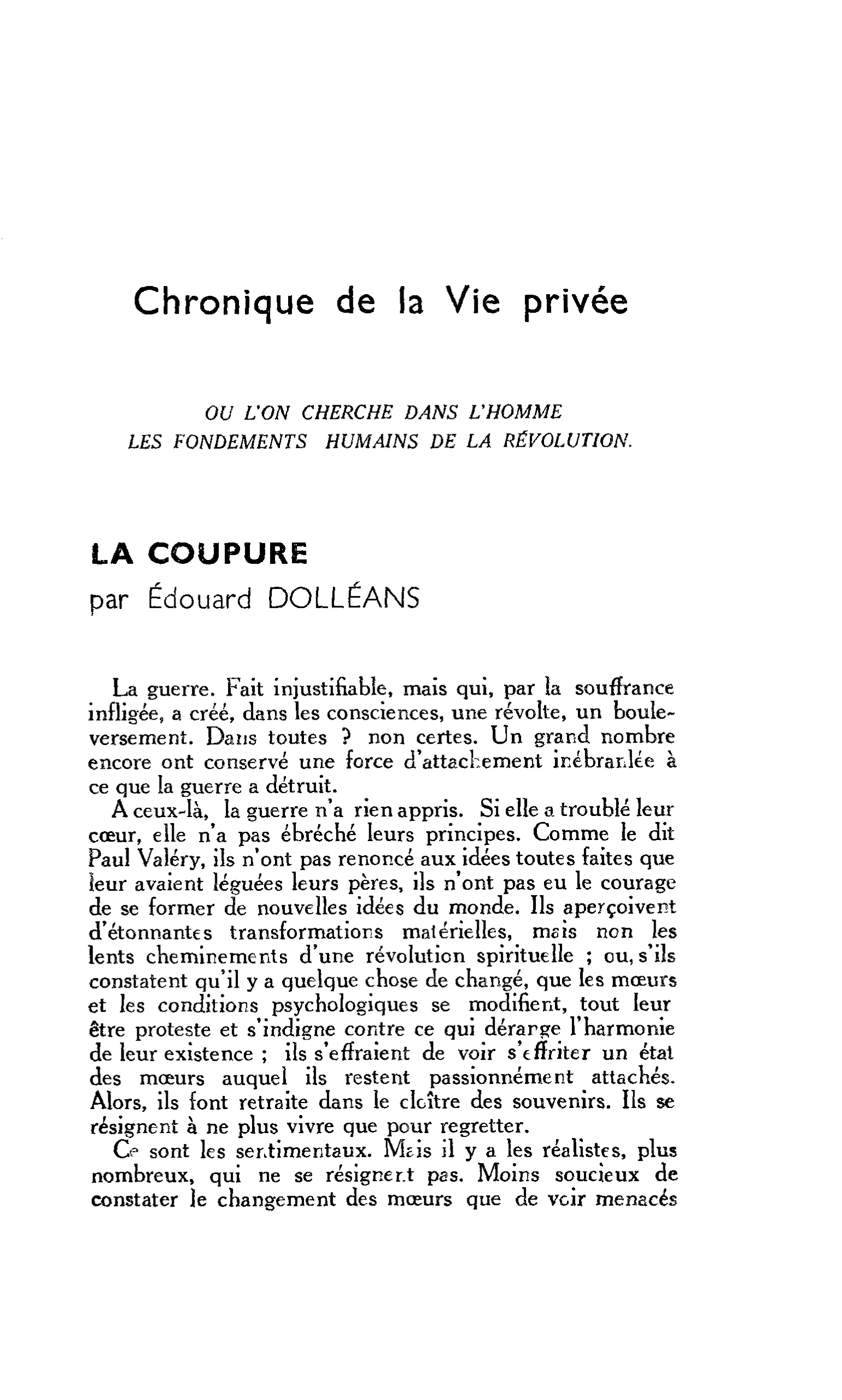 Chronique de la Vie privée. OU L’ON CHERCHE DANS L’HOMME LES FONDEMENTS HUMAINS DE LA RÉVOLUTION LA COUPURE