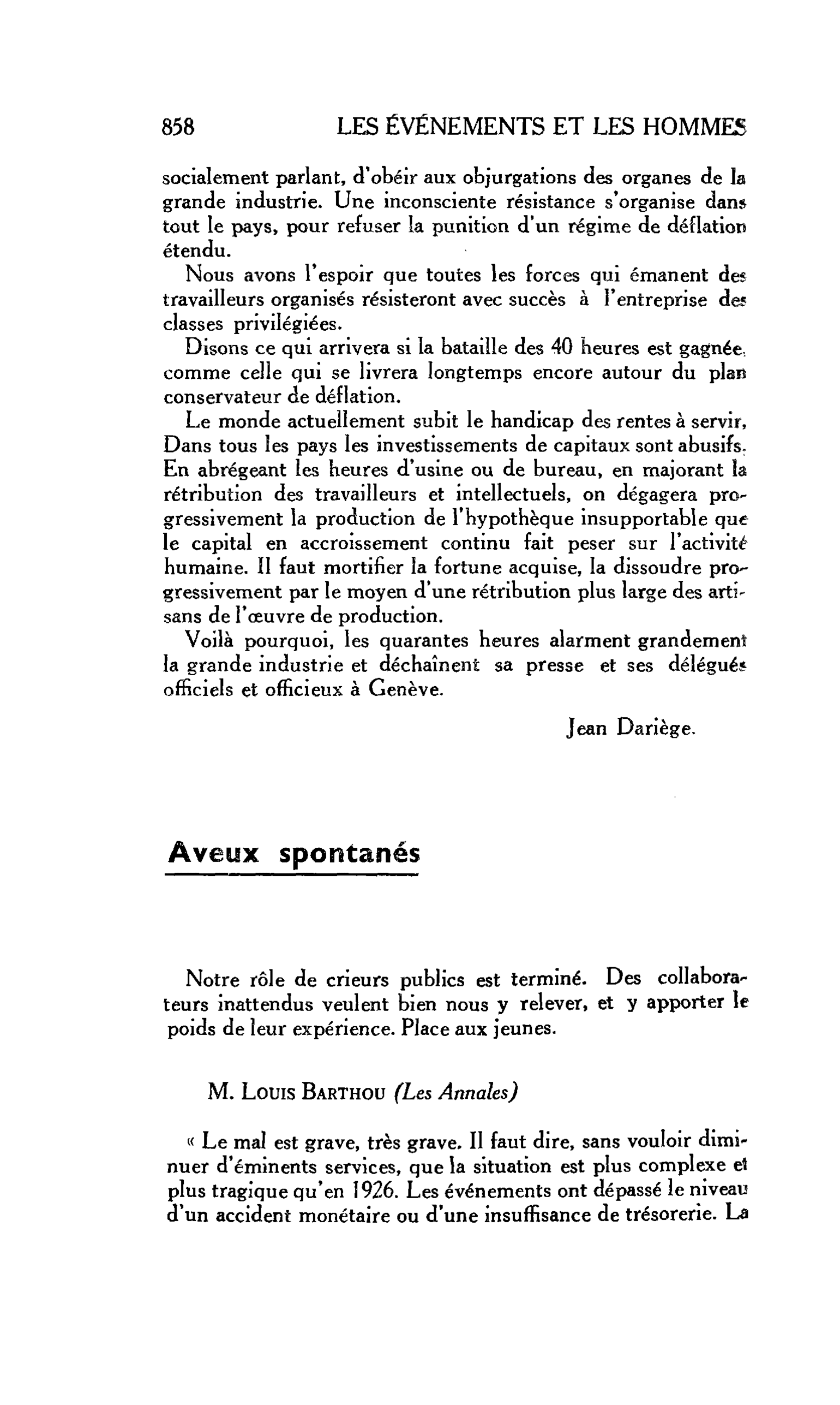 LA CITÉ : Aveux spontanés